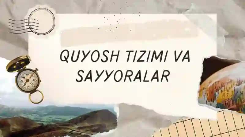 Quyosh tizimi va sayyoralar