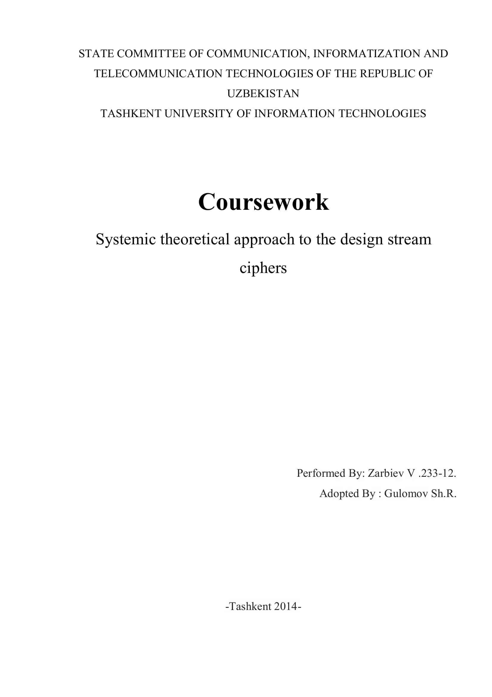 Systemic theoretical approach to the design stream ciphers 1