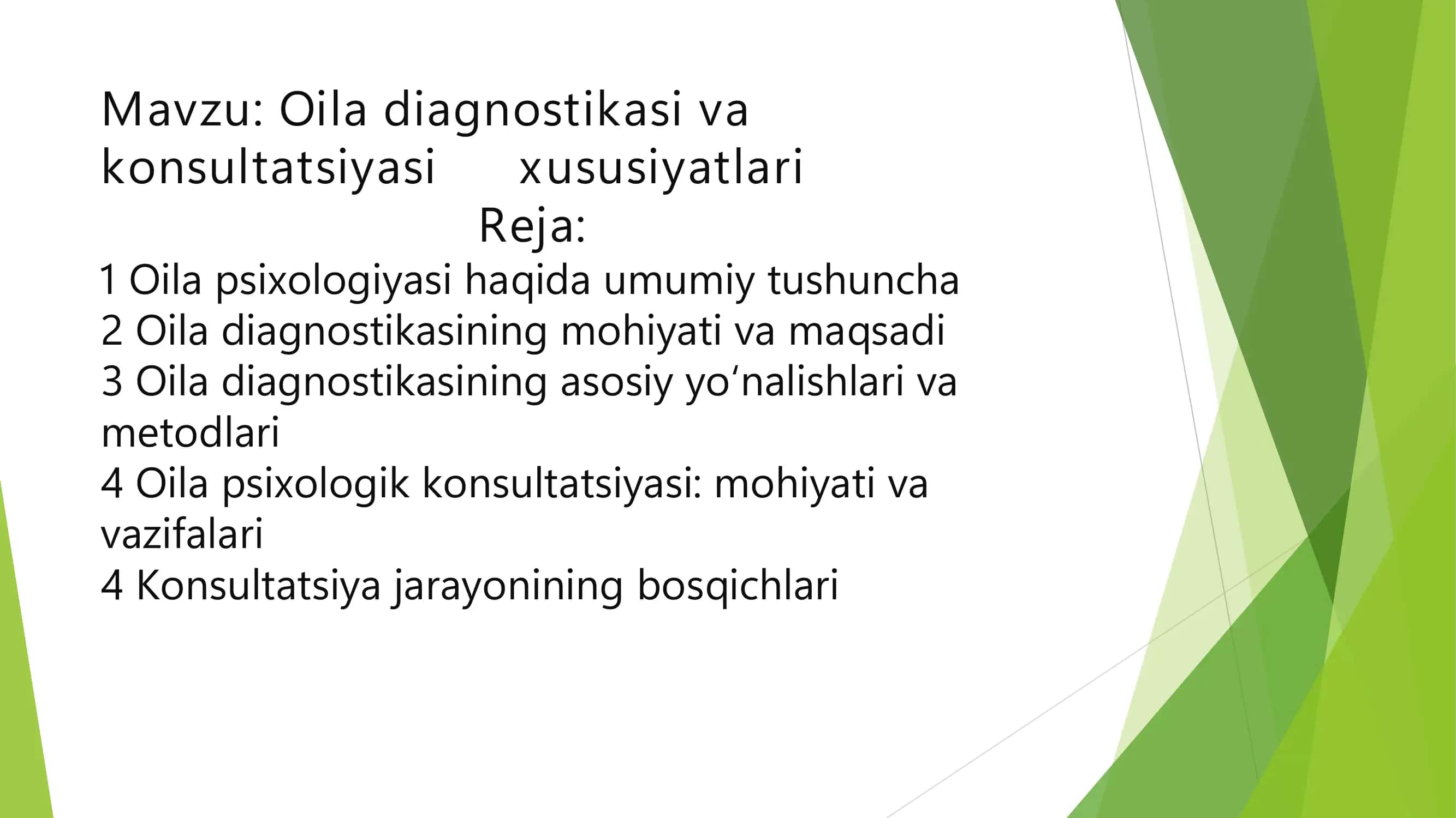Oila diagnostikasi va konsultatsiyasi xususiyatlari 1