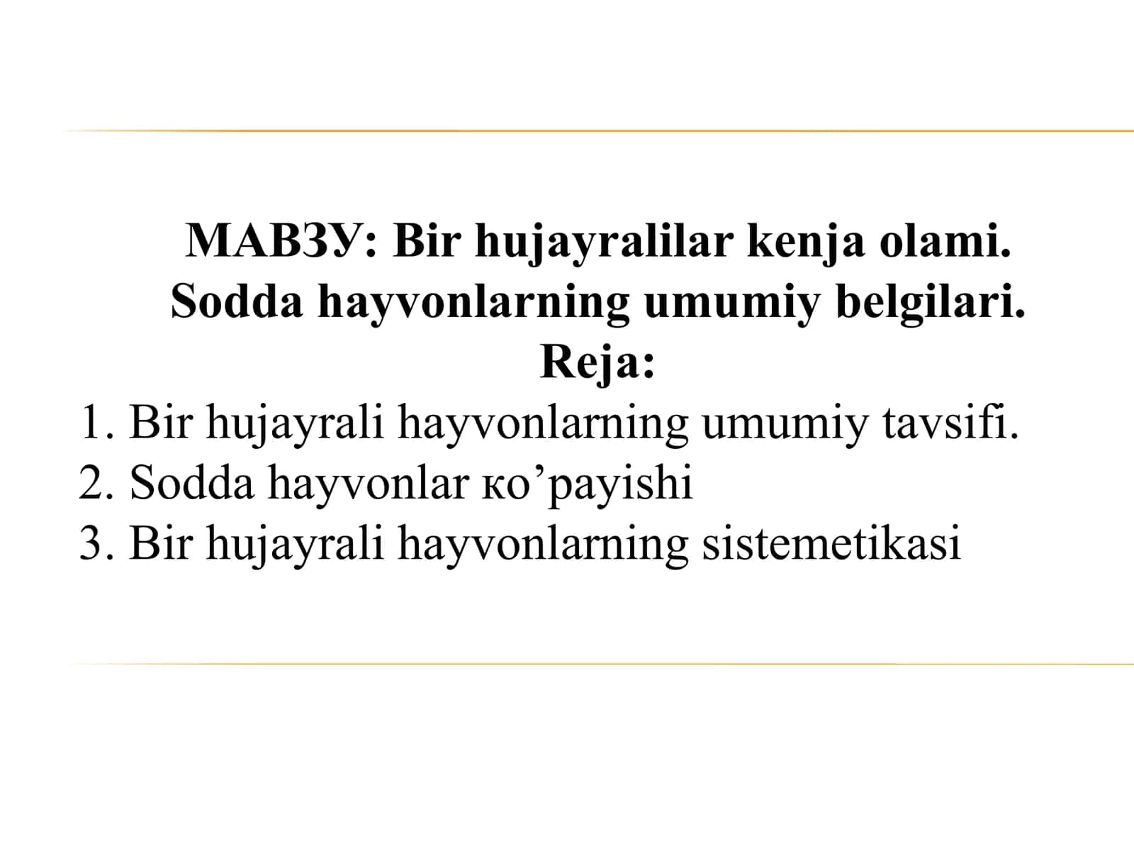 Bir hujayralilar kenja olami 1
