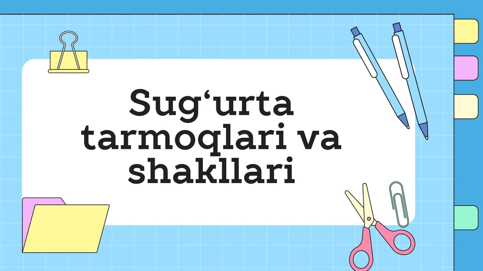 Sug‘urta tarmoqlari va shakllari 1