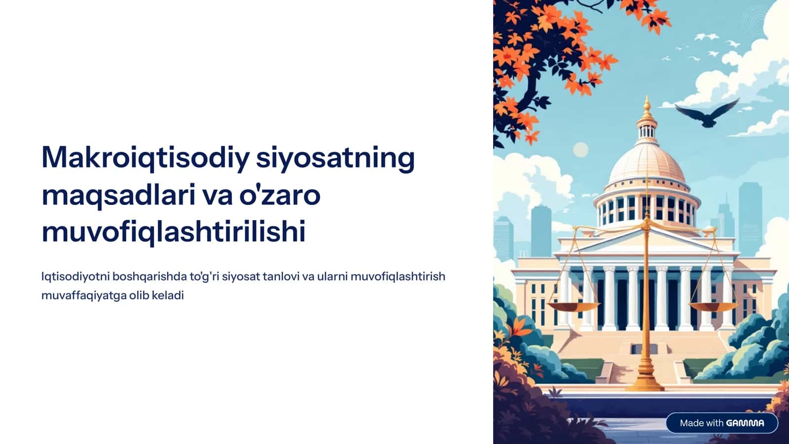 Makroiqtisodiy siyosatning maqsadlari va o'zaro muvofiqlashtirilishi 1