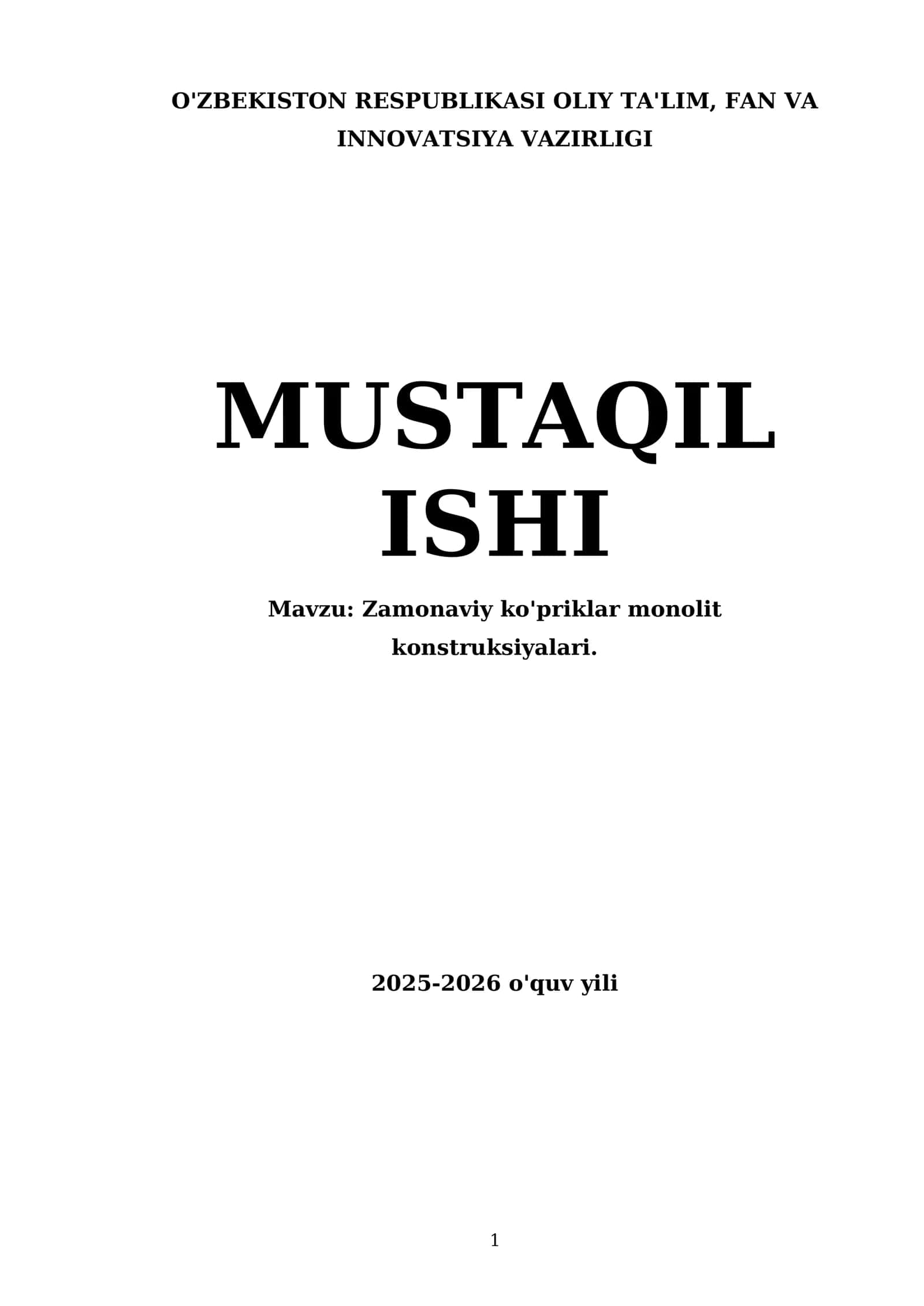 Zamonaviy ko'priklar monolit konstruksiyalari 1