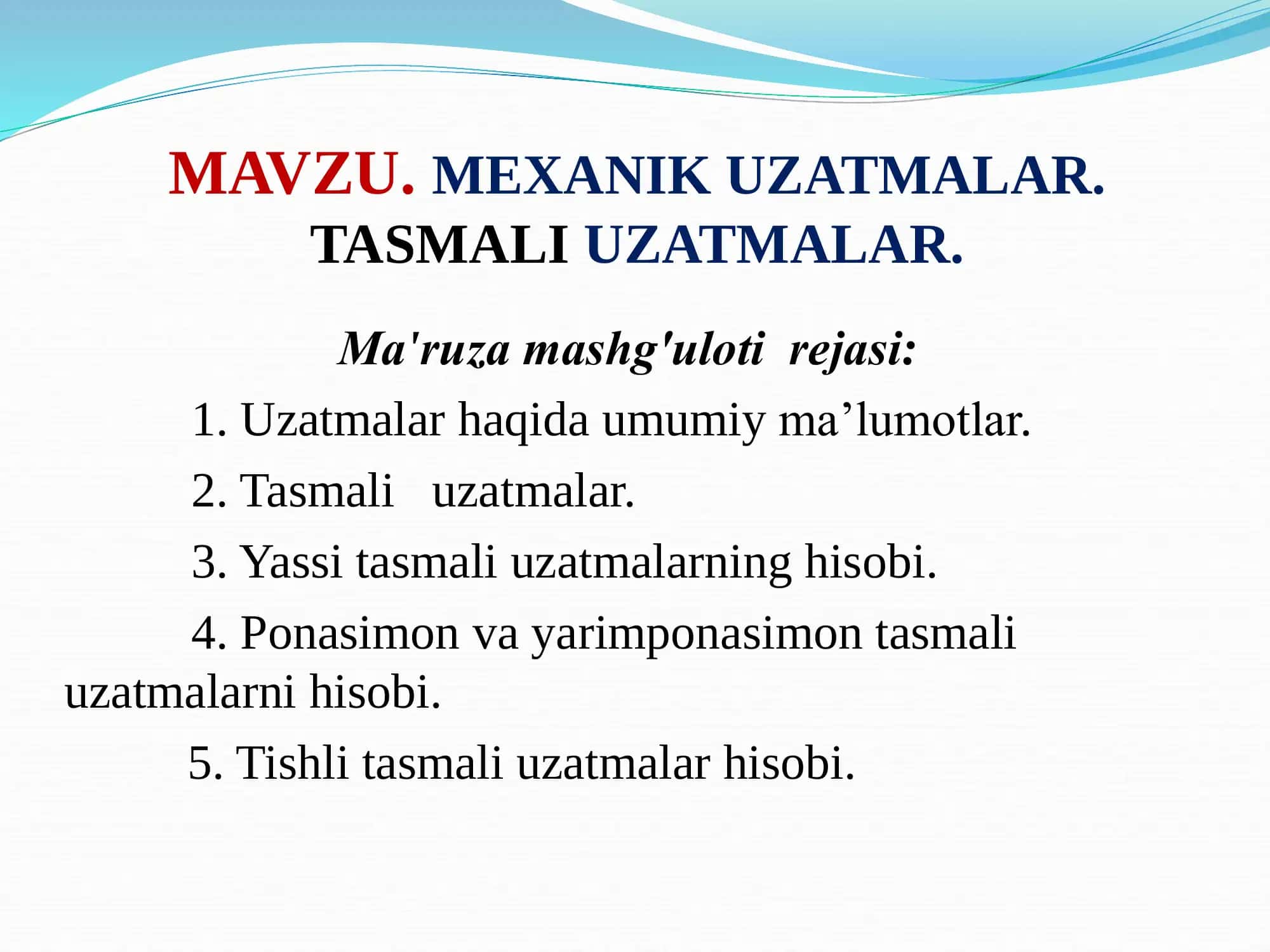 Mexanik uzatmalar 1