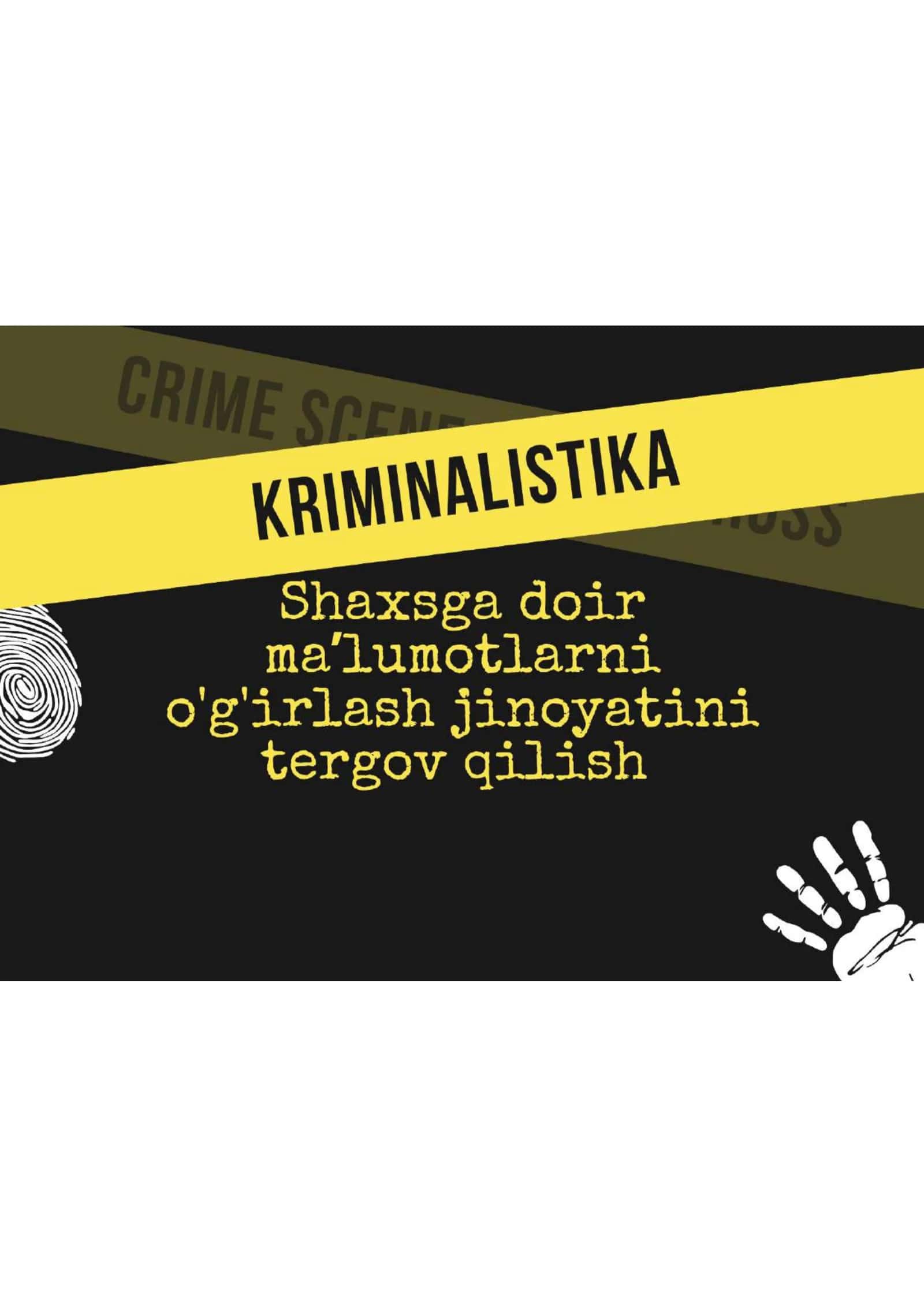 Shaxsga doir ma'lumotlarni o'g'irlash jinoyatini tergov qilish 1