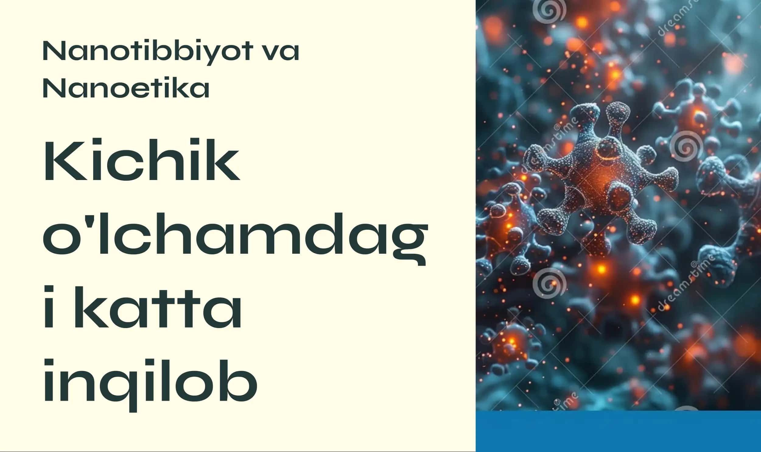 Nanotibbiyot va Nanoetika 1