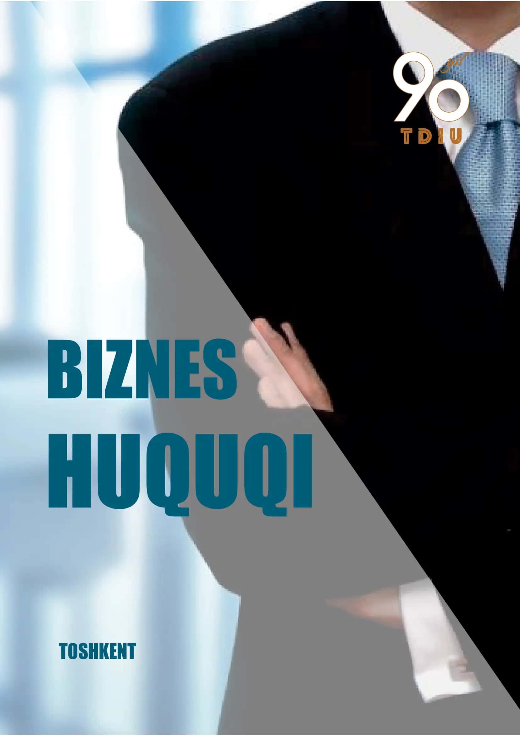 Biznes huquqi. Oʻquv qoʻllanma 1