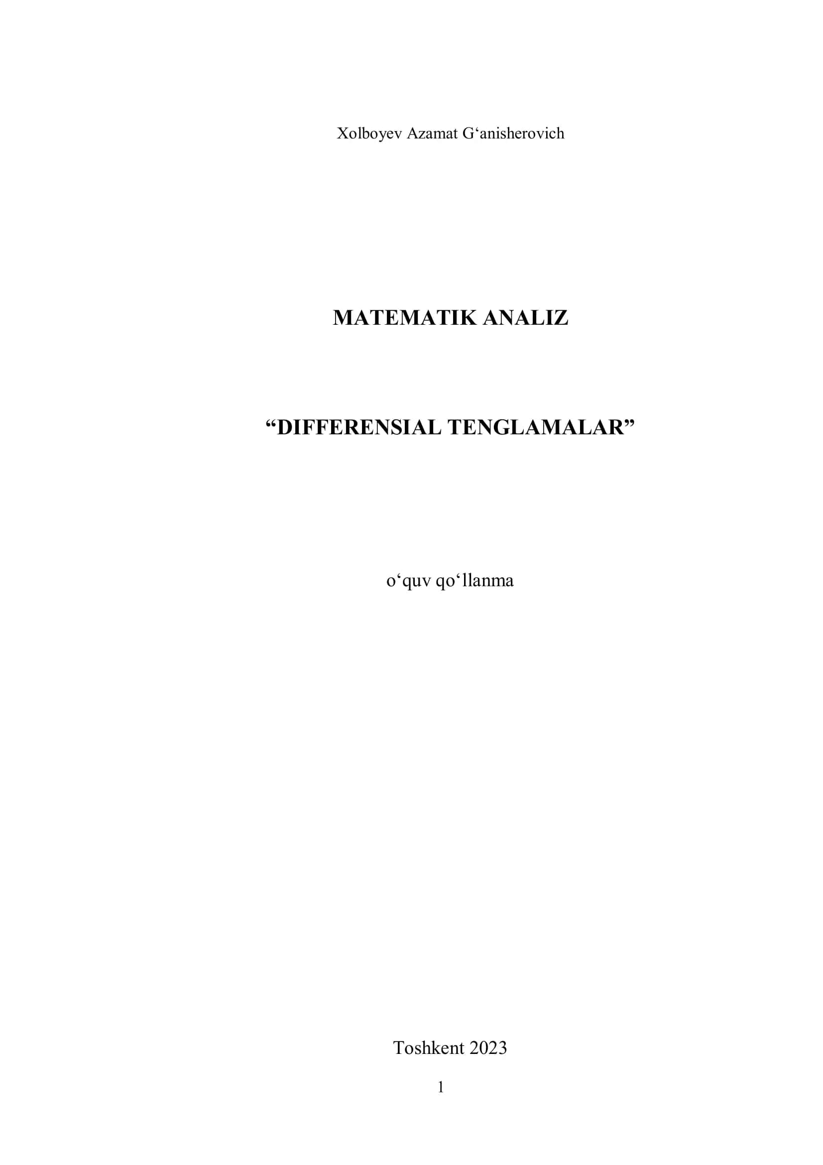 MATEMATIK ANALIZ “DIFFERENSIAL TENGLAMALAR” o‘quv qo‘llanma 1
