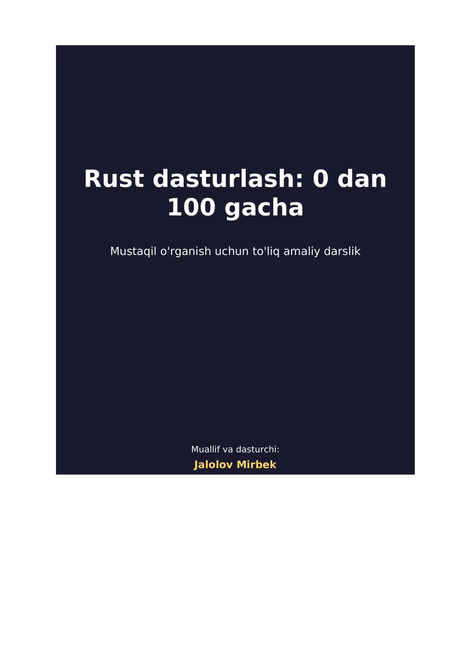 Rust dasturlash: 0 dan 100 gacha 1