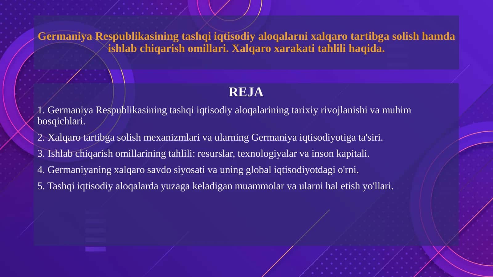 Germaniya Respublikasining tashqi iqtisodiy aloqalarni xalqaro tartibga solish hamda ishlab chiqarish omillari. Xalqaro xarakati tahlili haqida.1 1