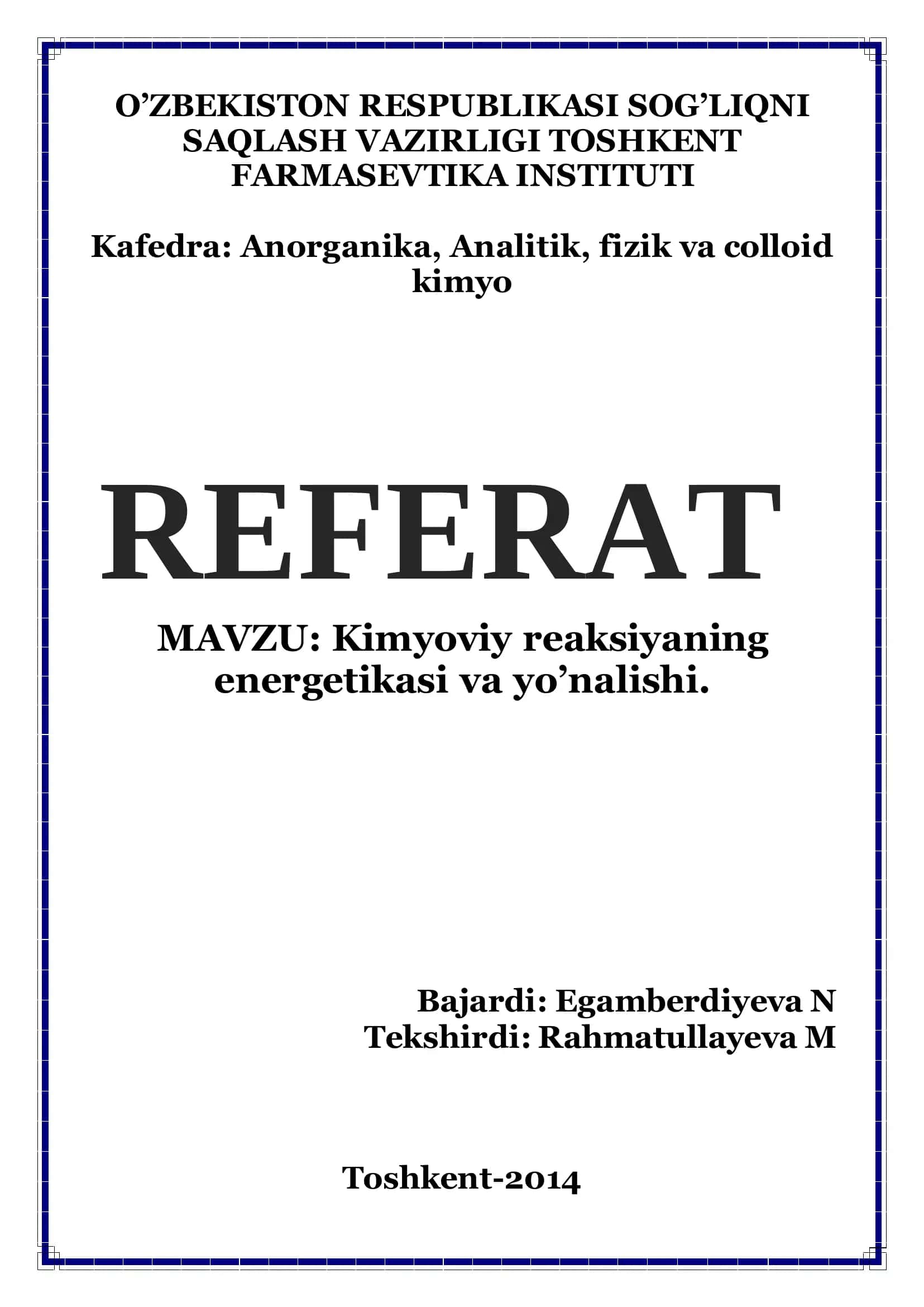 Kimyoviy reaksiyalarning energetikasi va yo’nalishi 1