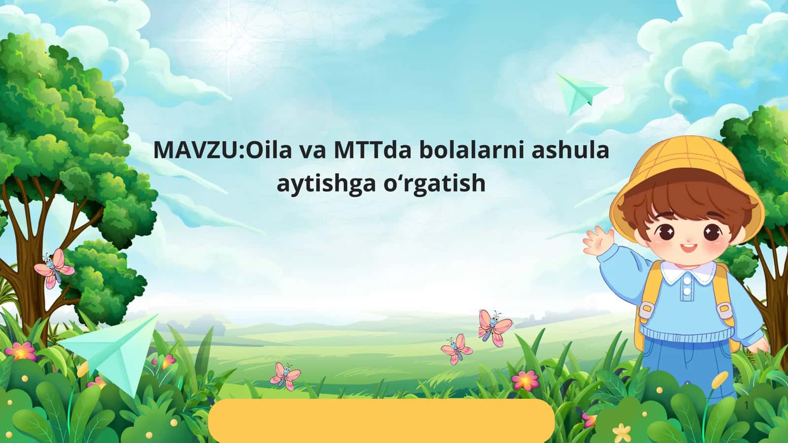 Oila va MTTda bolalarni ashula aytishga o‘rgatish 1