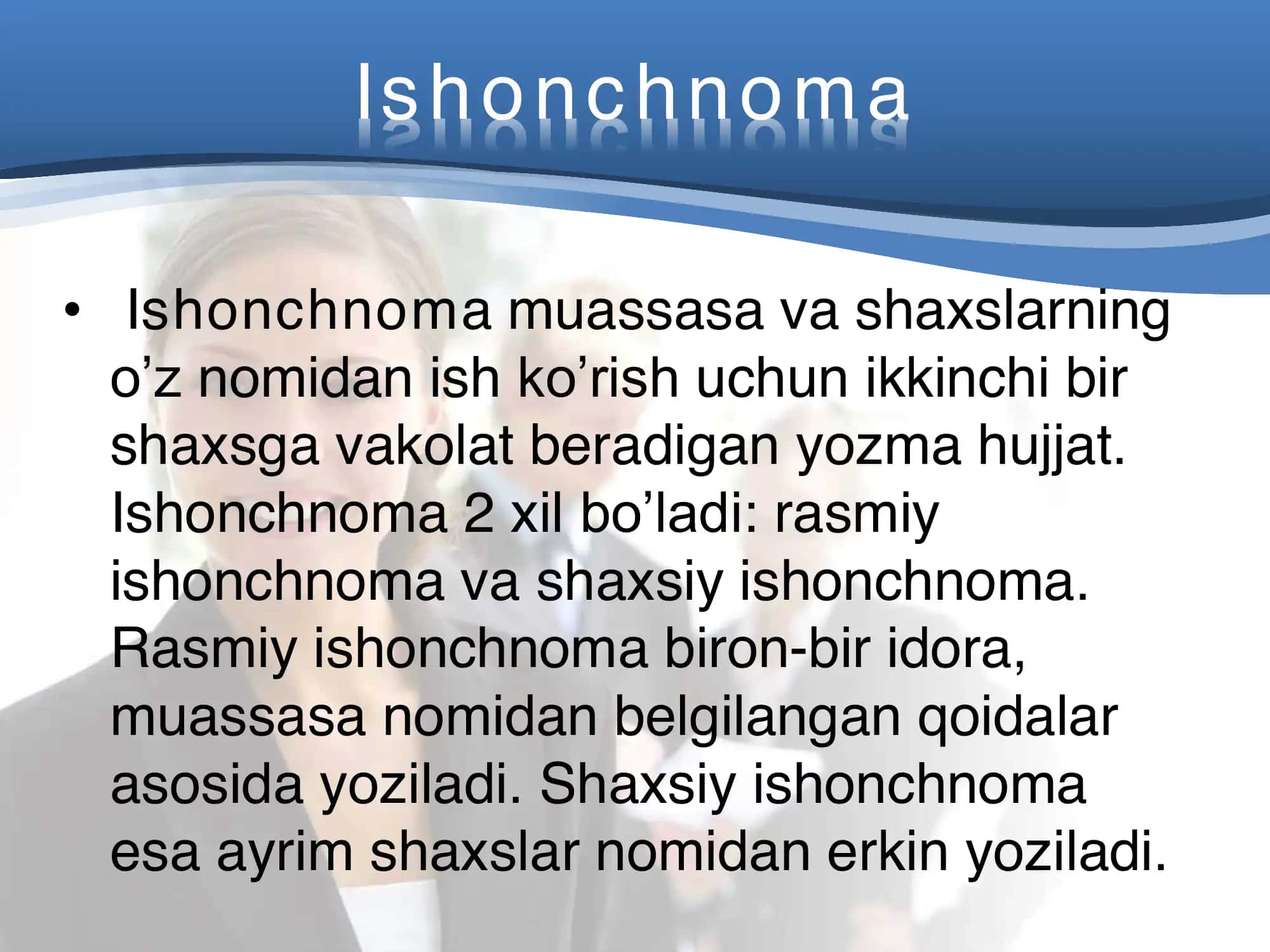 Ishonchnoma qoidalari va namuna 1