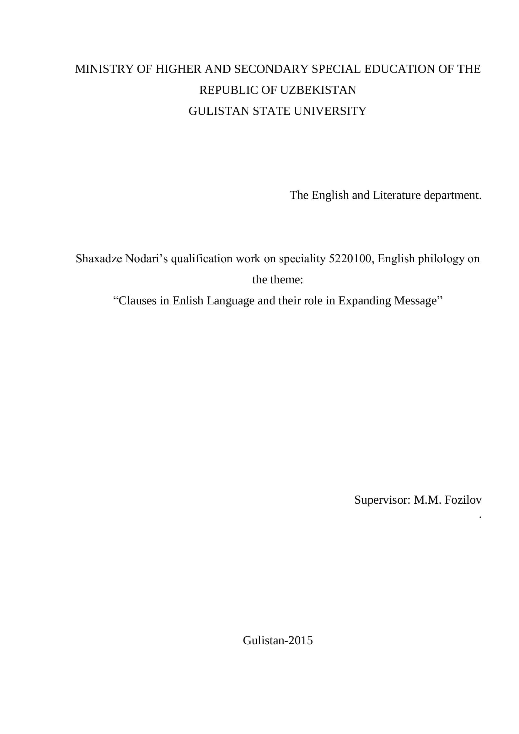 Clauses in Enlish Language and their role in Expanding Message 1