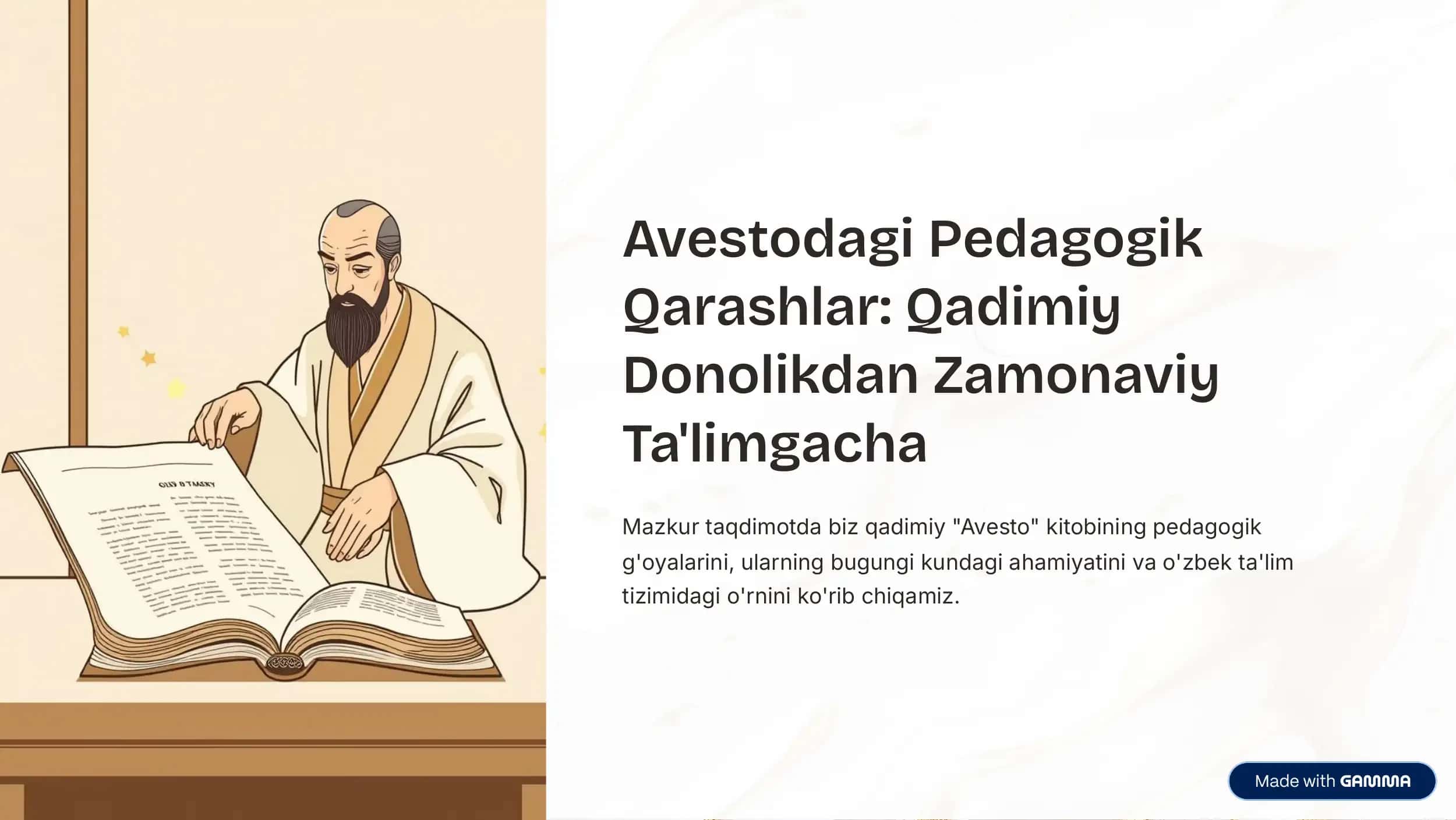 Avestodagi Pedagogik Qarashlar: Qadimiy Donolikdan Zamonaviy Ta'limgacha 1