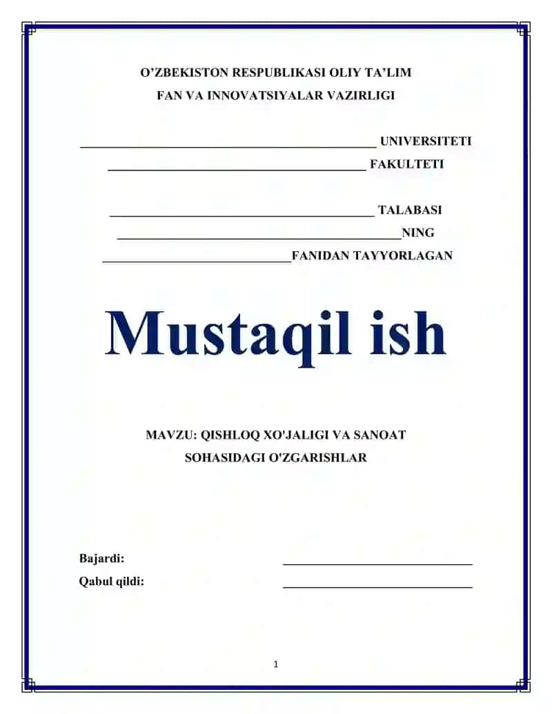 QISHLOQ XO'JALIGI VA SANOAT SOHASIDAGI O'ZGARISHLAR