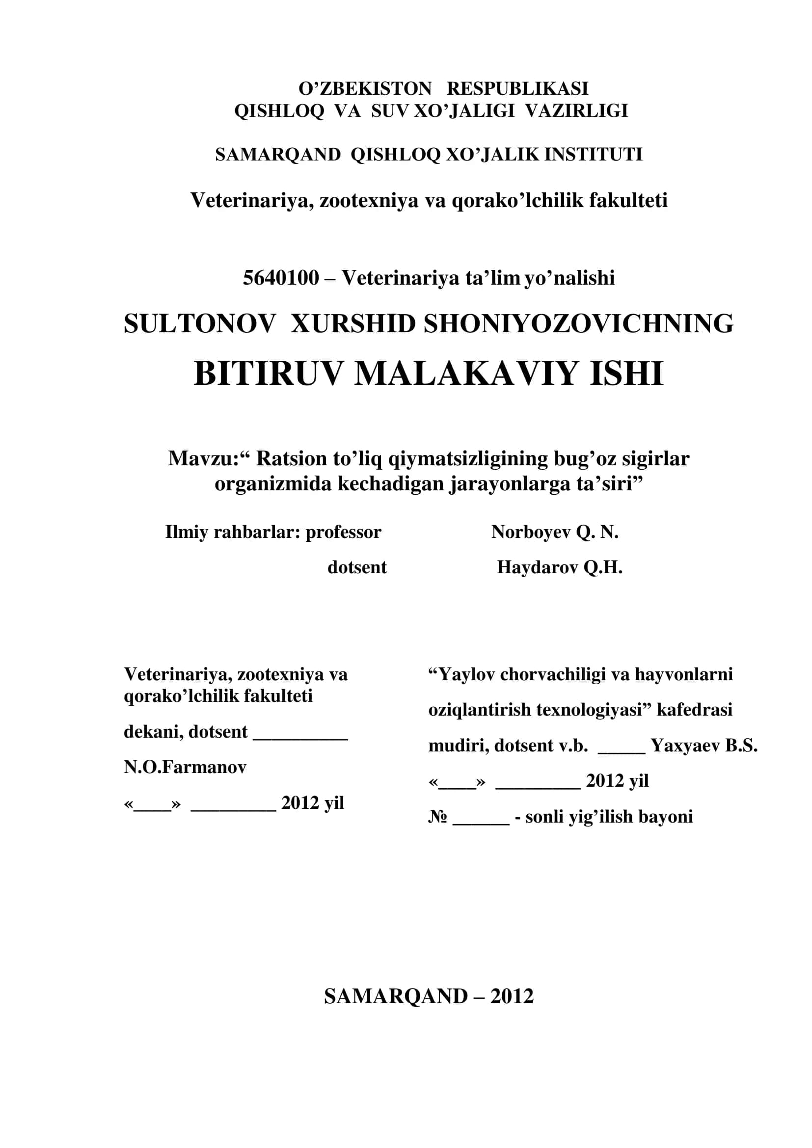 Ratsion to’liq qiymatsizligining bug’oz sigirlar organizmida kechadigan jarayonlarga ta’siri 1