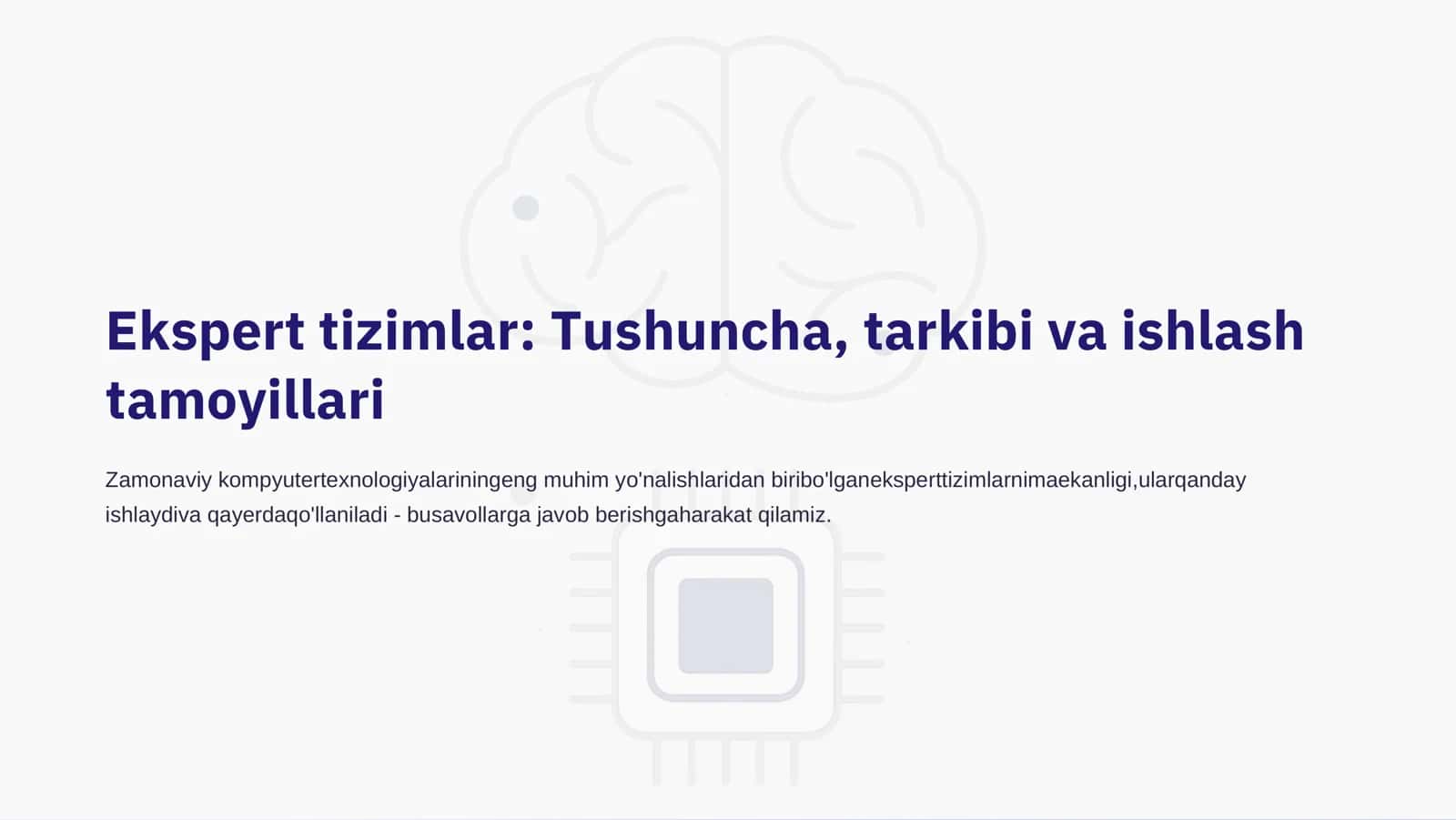 Ekspert tizimlar: Tushuncha, tarkibi va ishlash tamoyillari 1