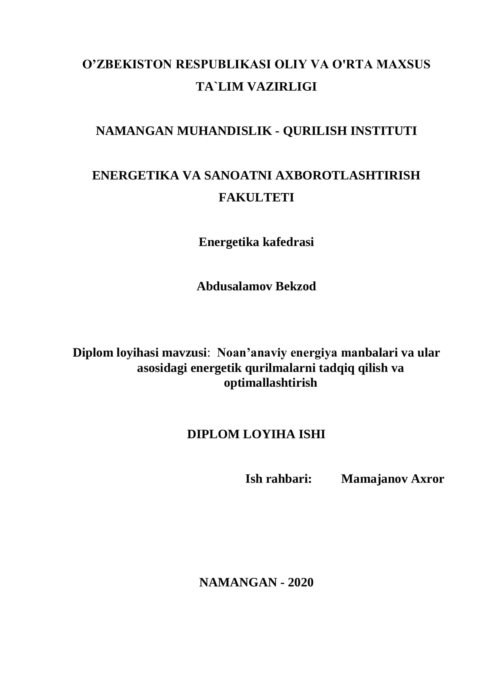 Diplom loyihasi mavzusi: Noan’anaviy energiya manbalari va ular asosidagi energetik qurilmalarni tadqiq qilish va optimallashtirish 1
