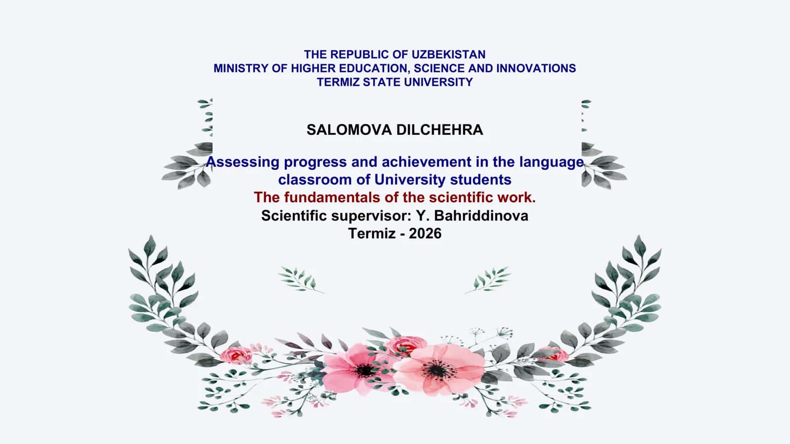 Assessing progress and achievement in the language classroom of University students 1