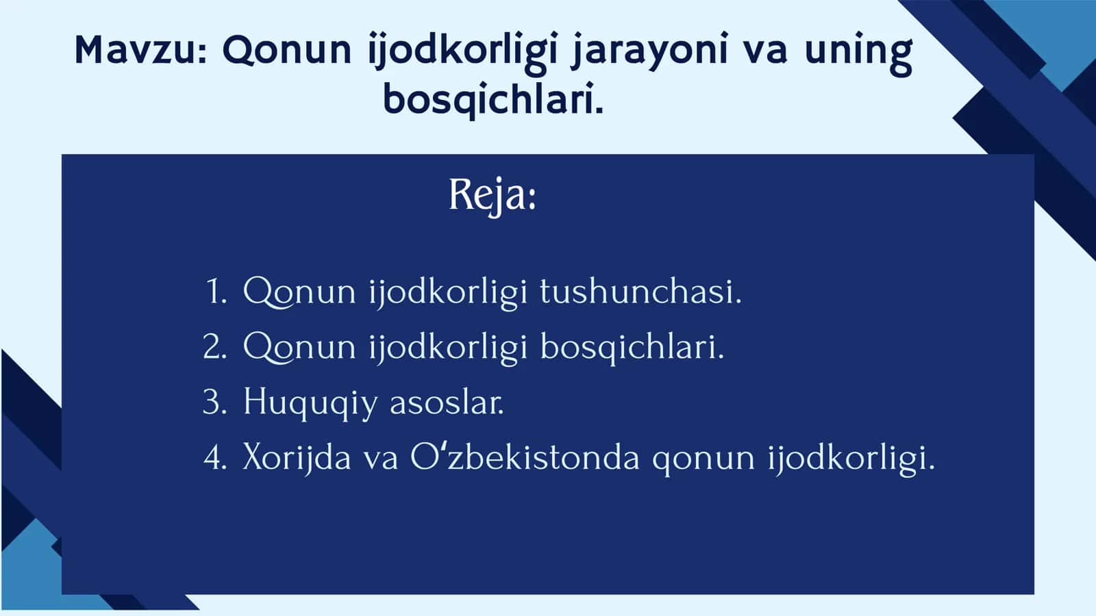 Qonun ijodkorligi jarayoni va uning bosqichlari. 1