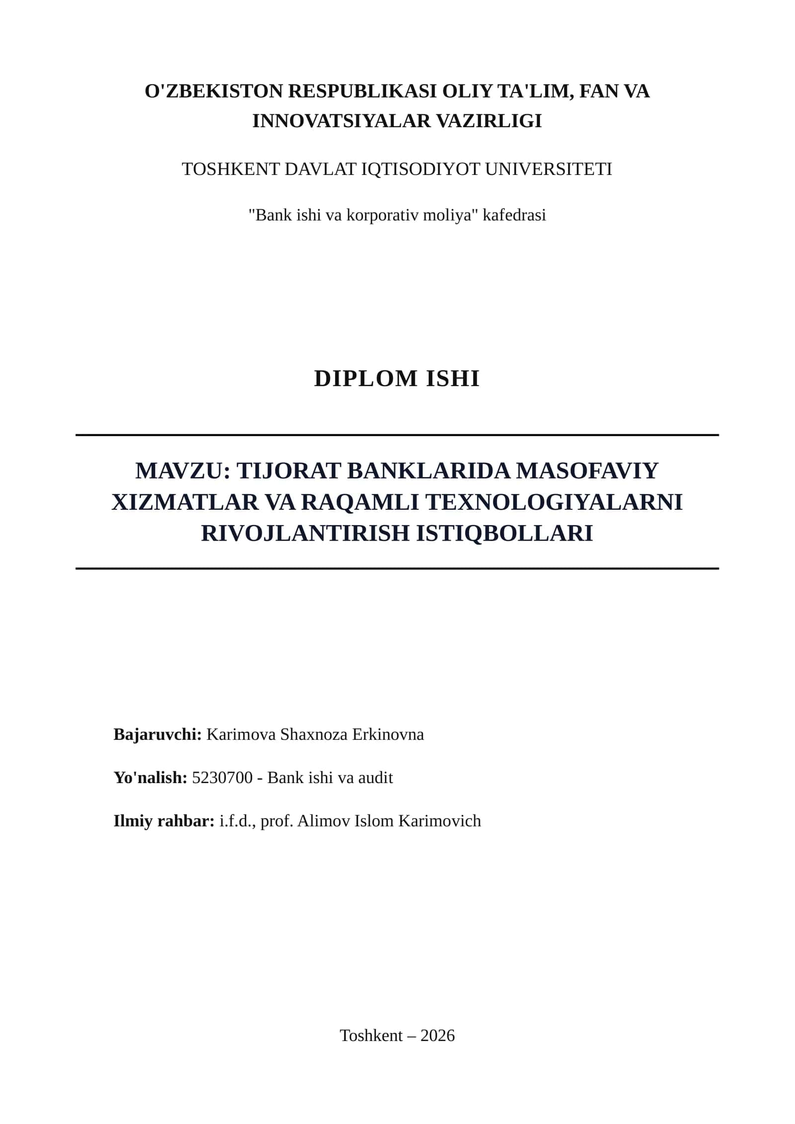 DIPLOM ISHI TIJORAT BANKLARIDA MASOFAVIY XIZMATLAR VA RAQAMLI TEXNOLOGIYALARNI RIVOJLANTIRISH ISTIQBOLLARI 1