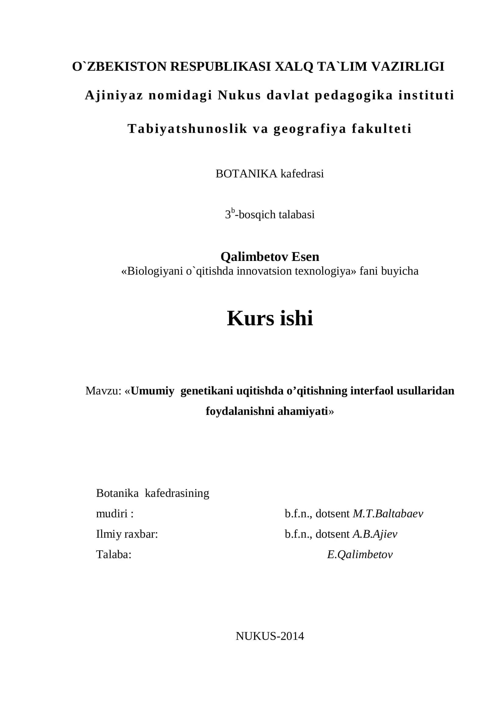 Biologiyani o`qitishda innovatsion texnologiya 1