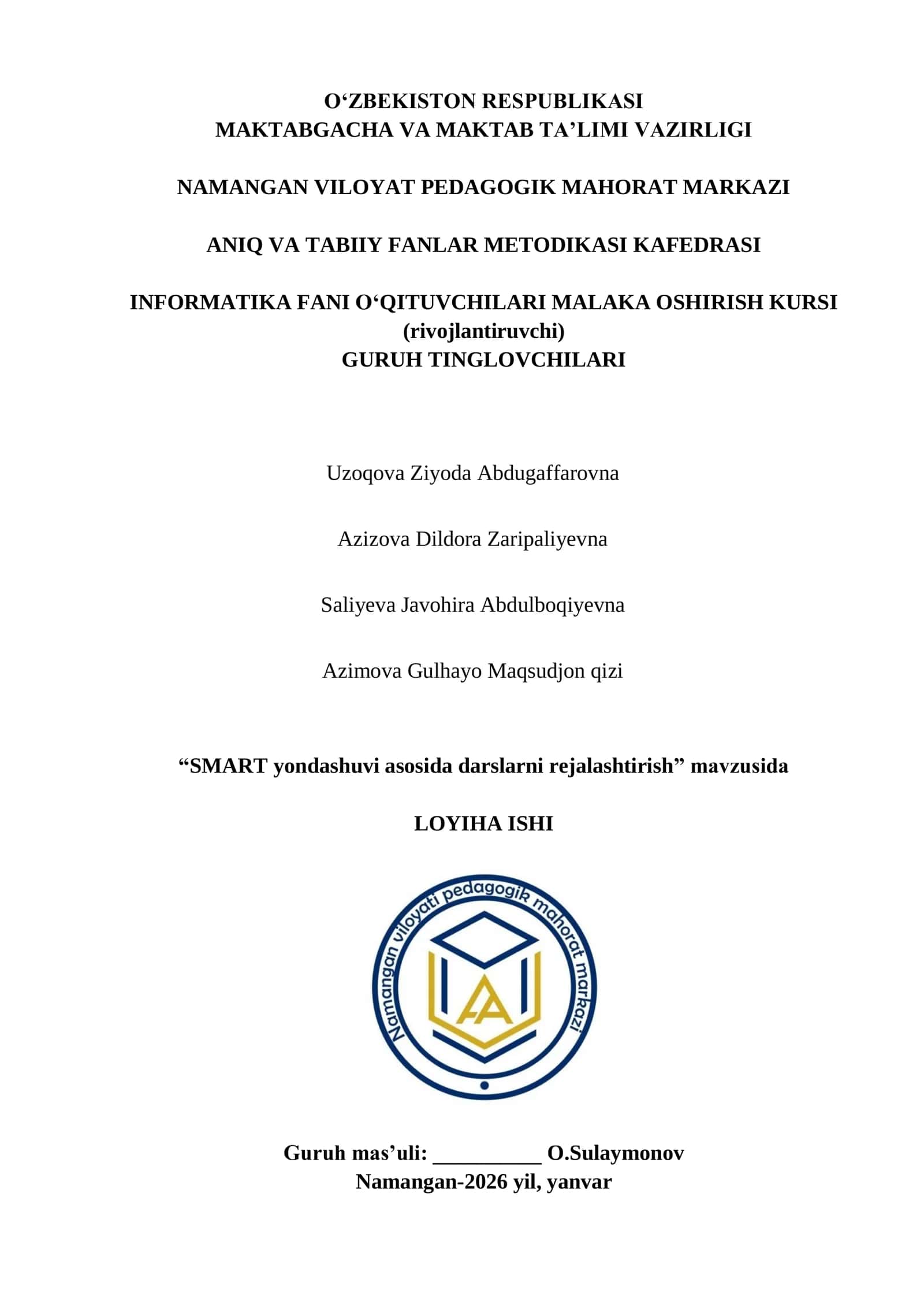 “SMART yondashuvi asosida darslarni rejalashtirish” mavzusida LOYIHA ISHI 1