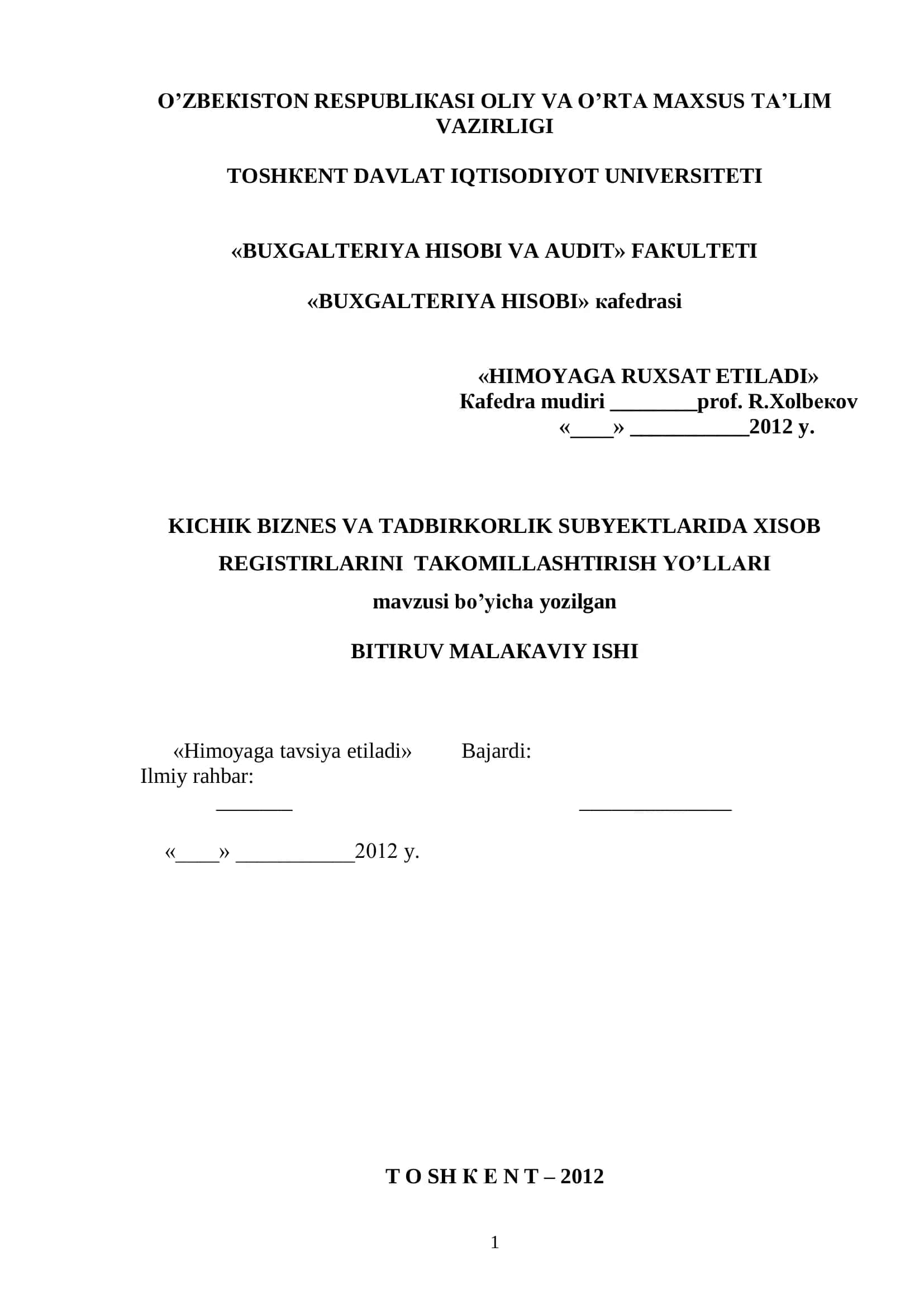 KICHIK BIZNES VA TADBIRKORLIK SUBYEKTLARIDA XISOB REGISTIRLARINI TAKOMILLASHTIRISH YO’LLARI 1