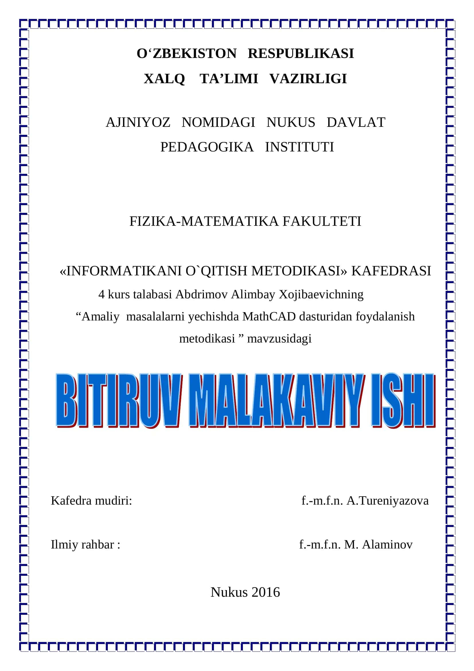"Amaliy masalalarni yechishda MathCAD dasturidan foydalanish metodikasi" 1