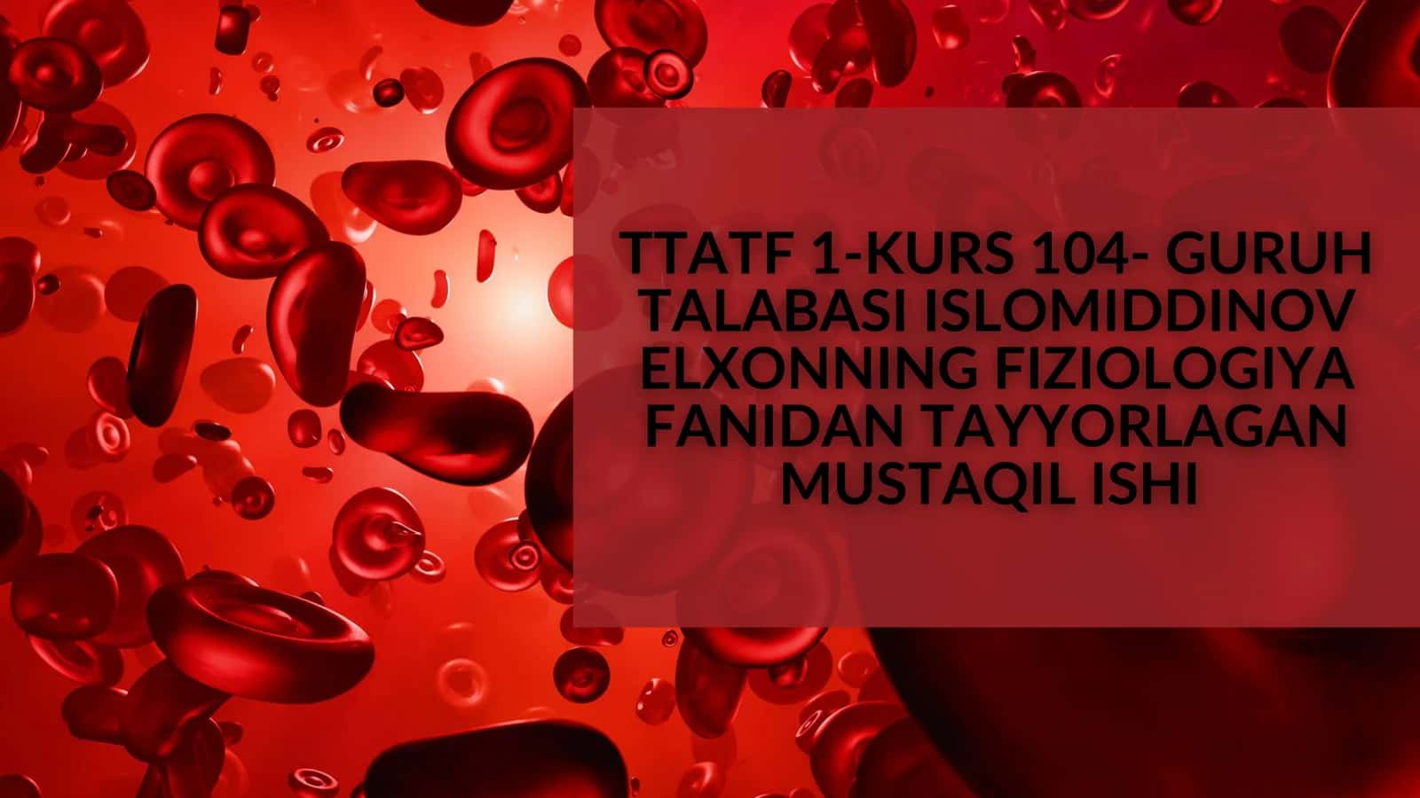 Fiziologiyadan slayd 1