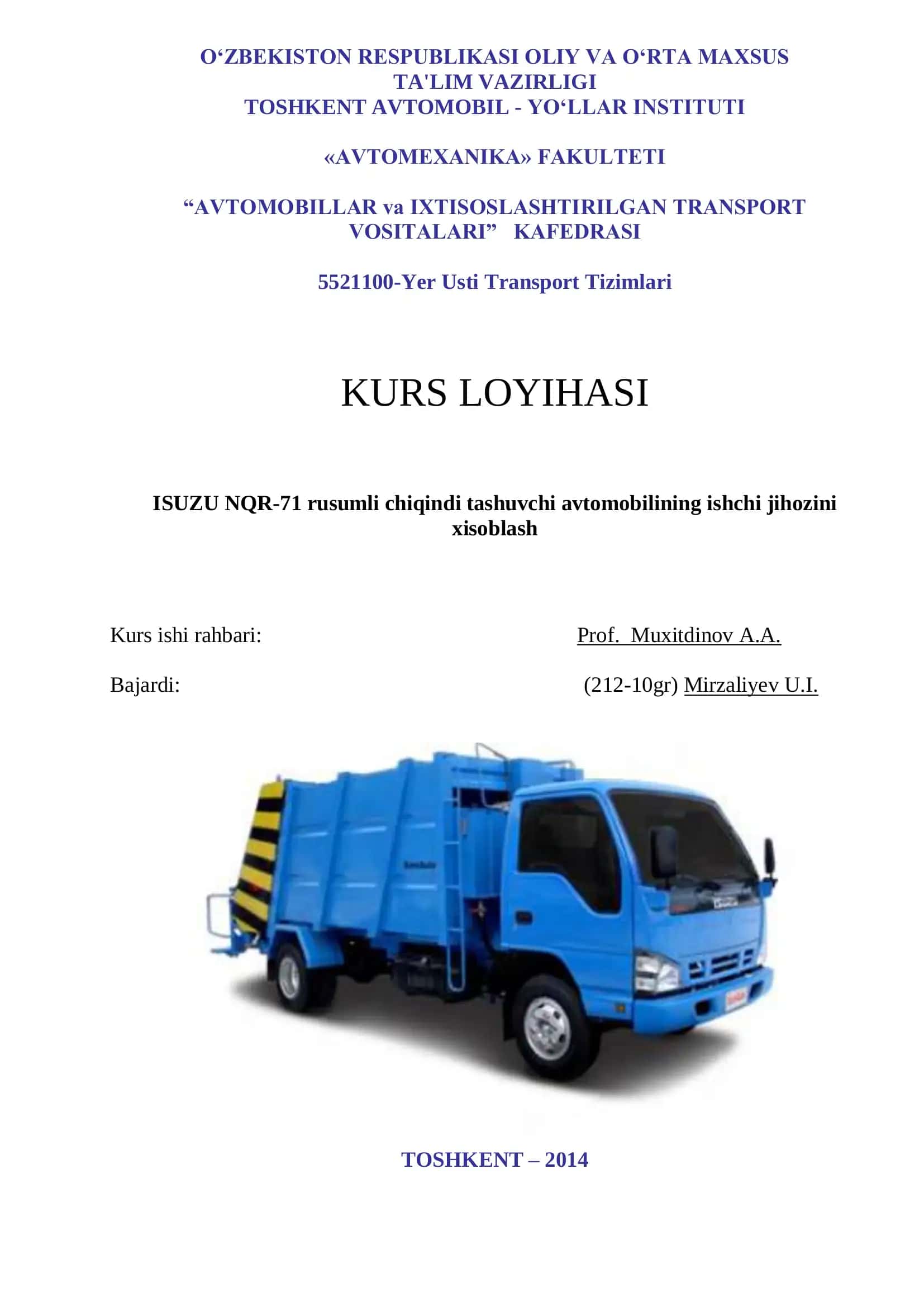 ISUZU NQR-71 rusumli chiqindi tashuvchi avtomobilining ishchi jihozini xisoblash 1