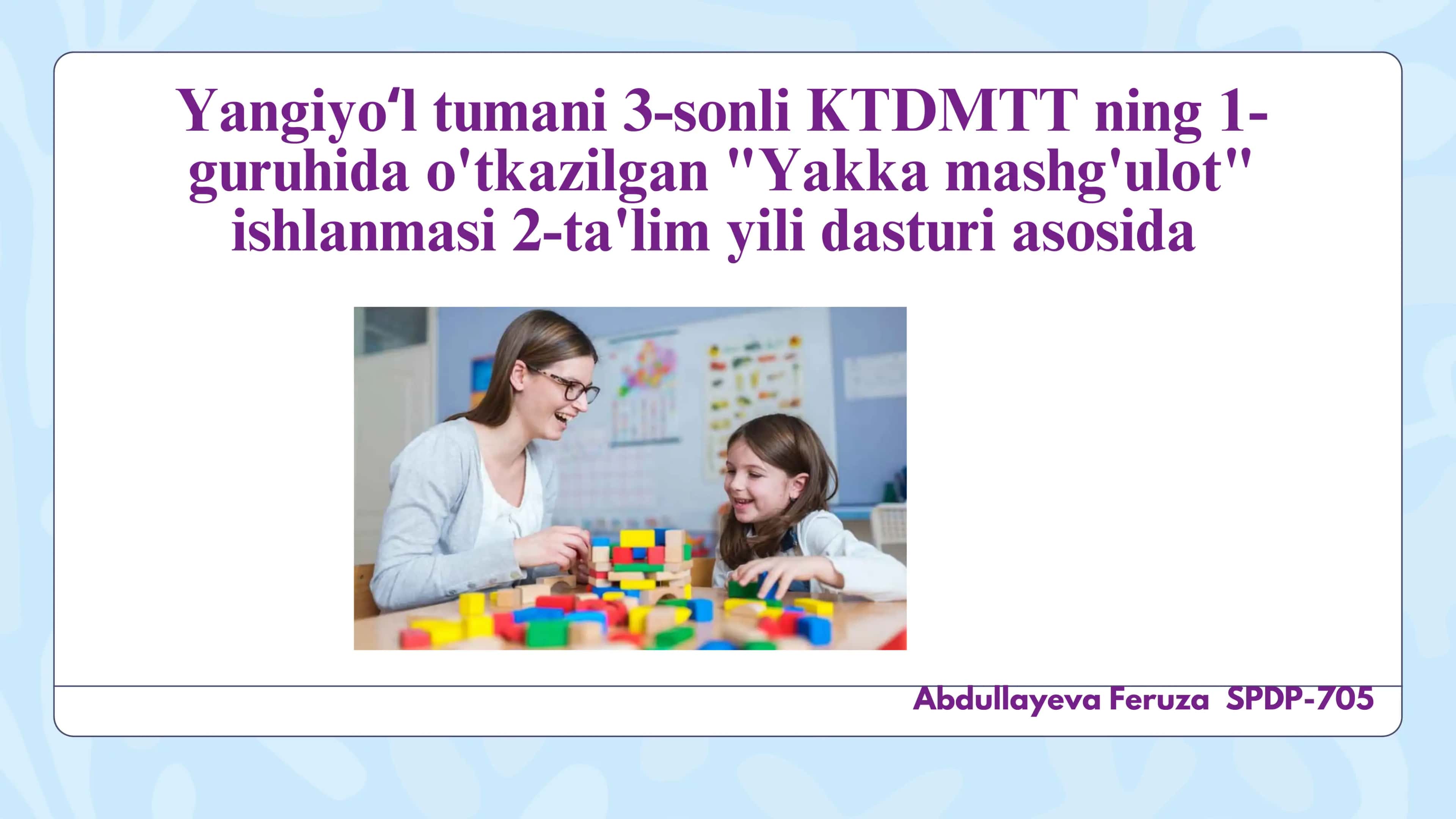 Yakka mashg'ulot ishlanmasi 1