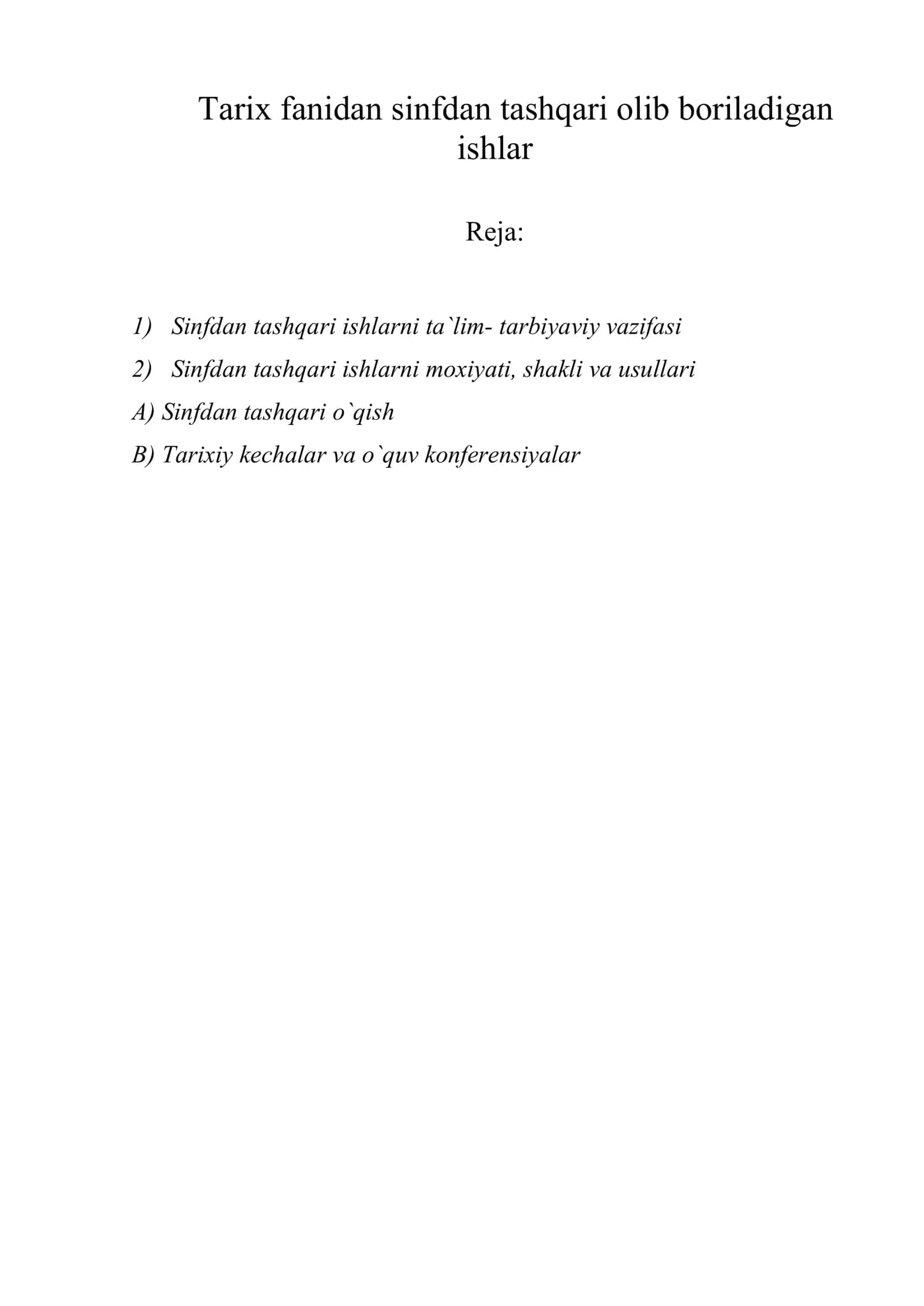 Tarix fanidan sinfdan tashqari olib boriladigan ishlar 1