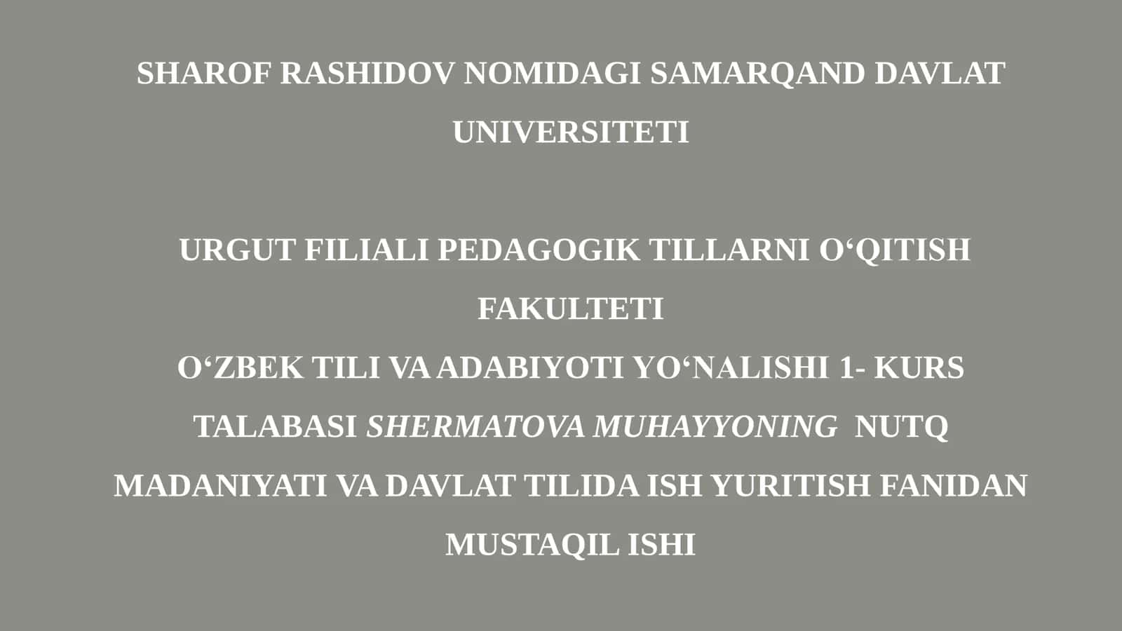 NUTQ MADANIYATI VA DAVLAT TILIDA ISH YURITISH FANIDAN MUSTAQIL ISHI 1
