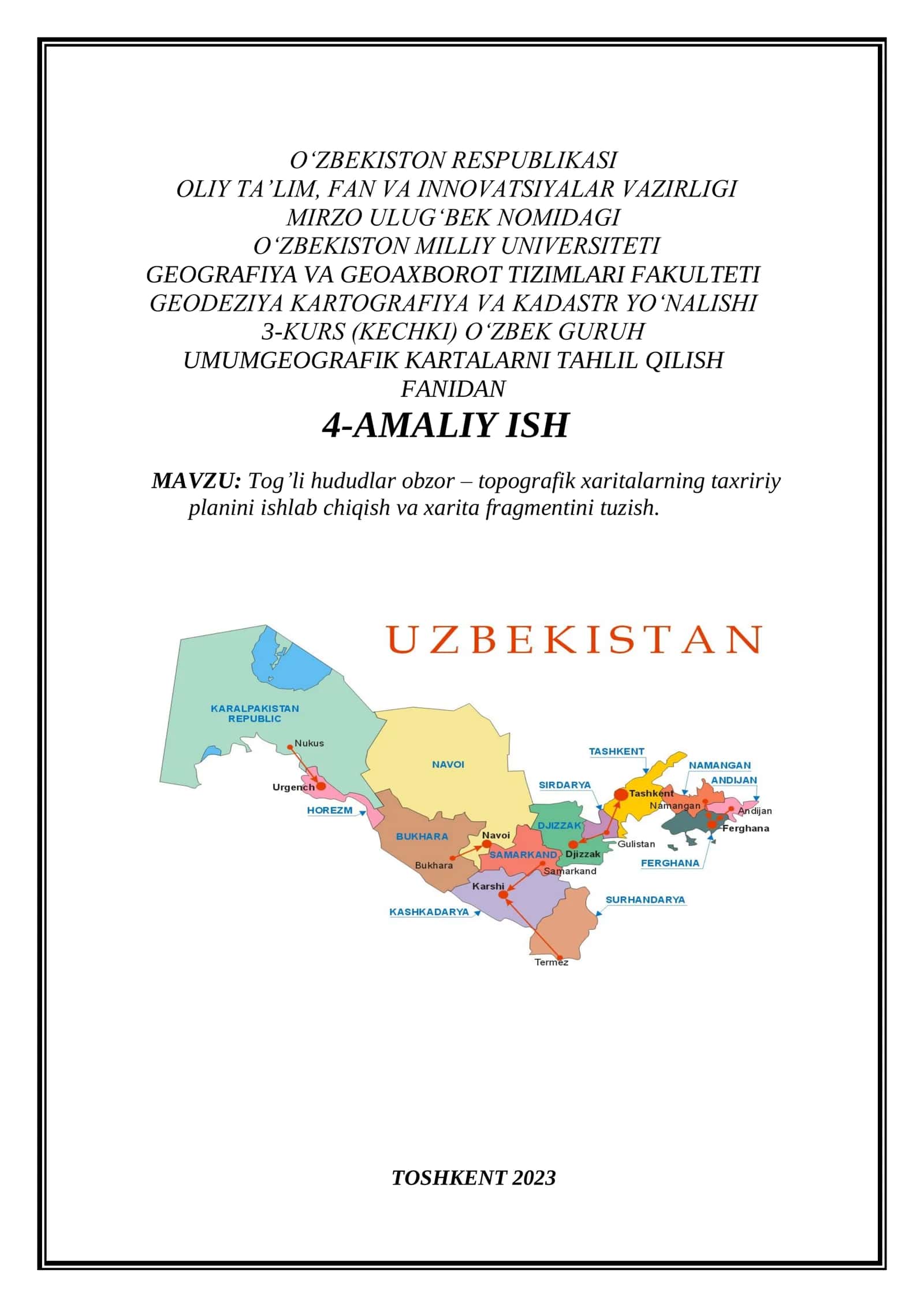 Tog’li hududlar obzor – topografik xaritalarning taxririy planini ishlab chiqish va xarita fragmentini tuzish. BAJARDI 1
