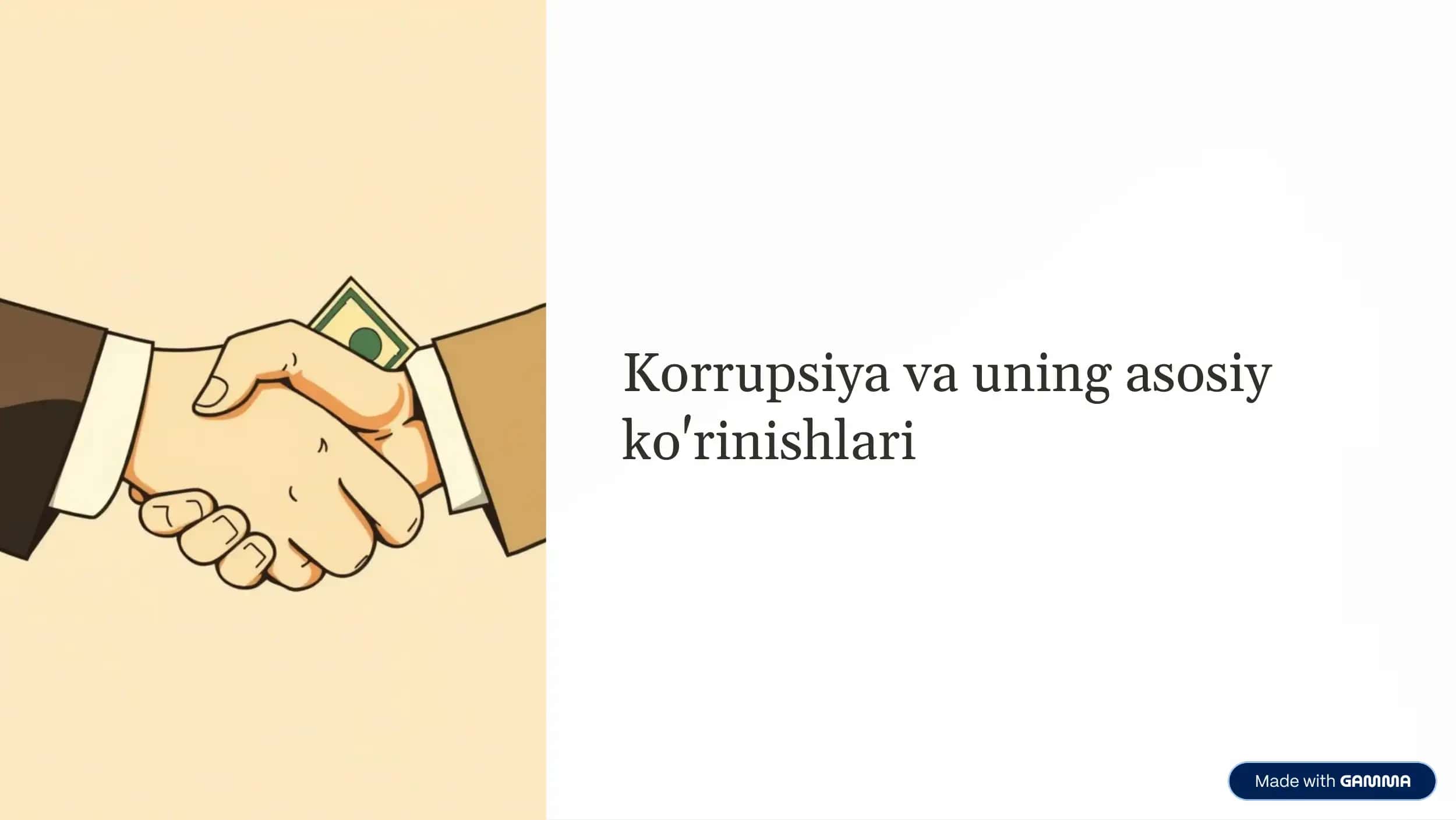 Korrupsiya va uning asosiy ko'rinishlari 1