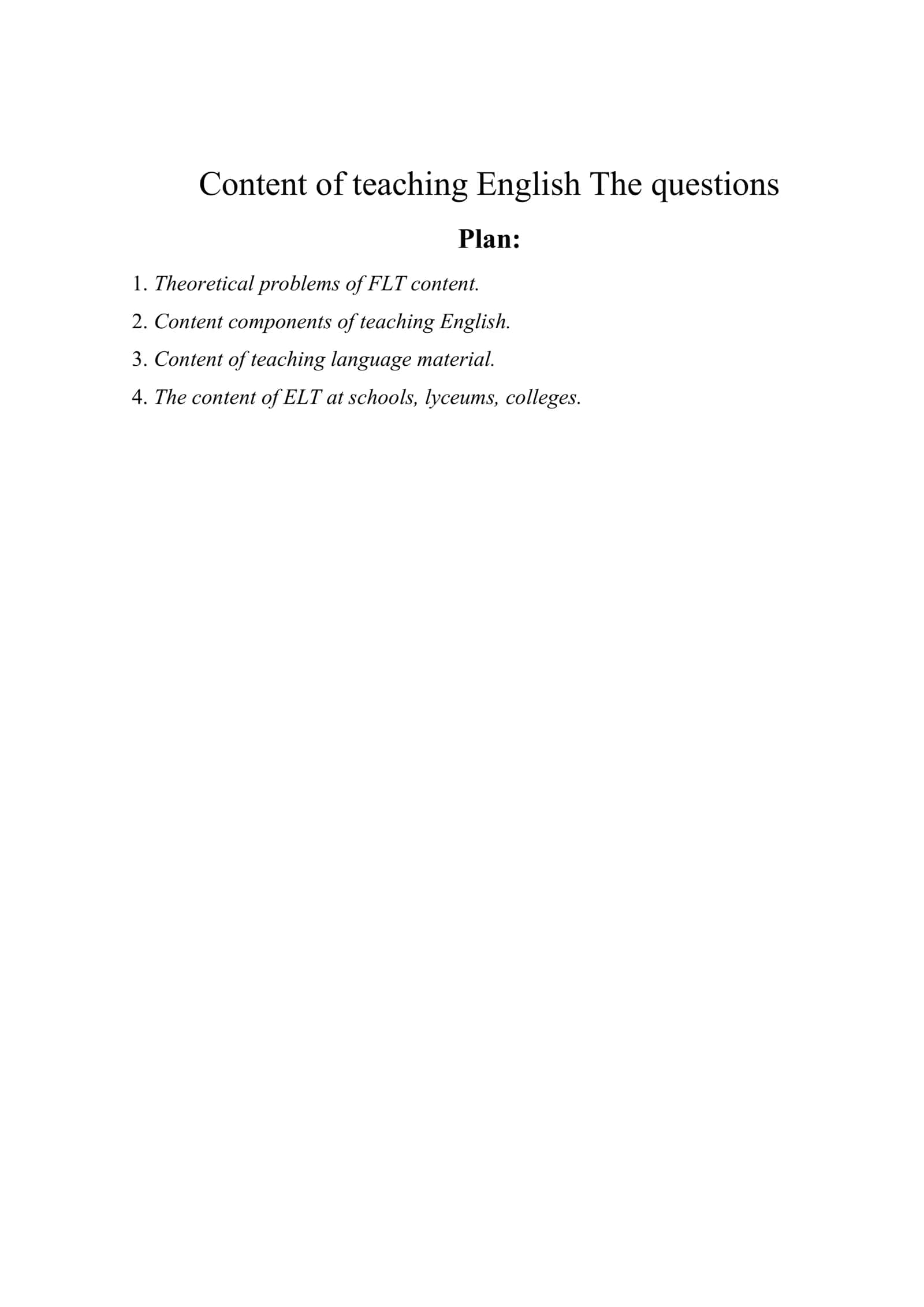 Content of teaching English The questions 1