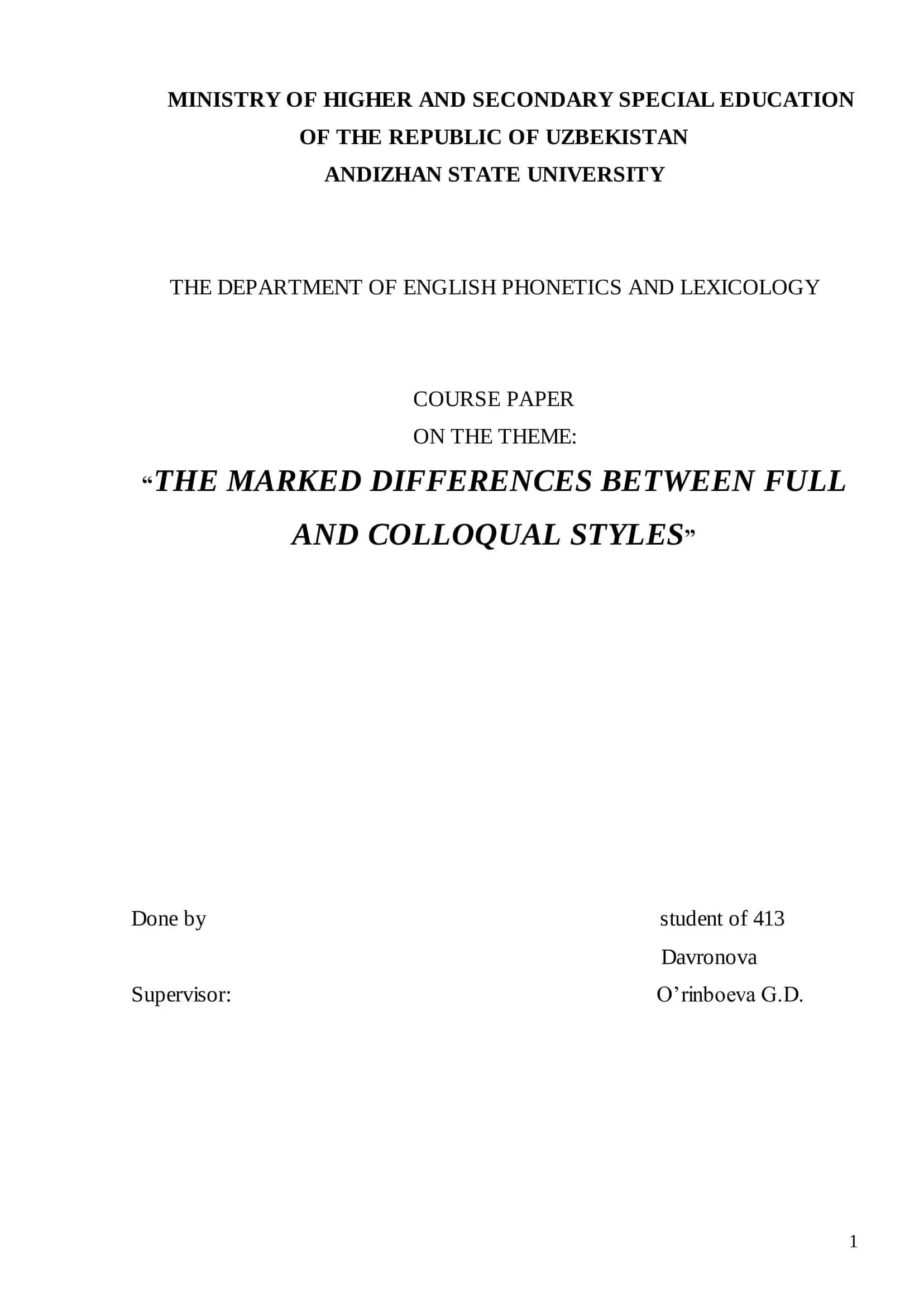 Course Paper on "The Marked Differences Between Full and Colloquial Styles" 1
