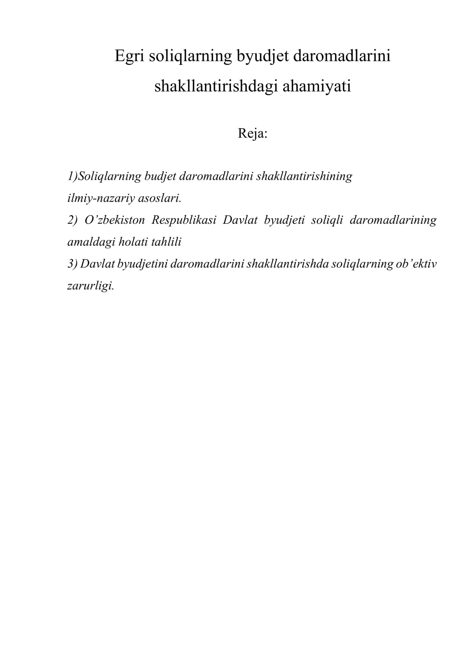 Egri soliqlarning byudjet daromadlarini shakllantirishdagi ahamiyati 1