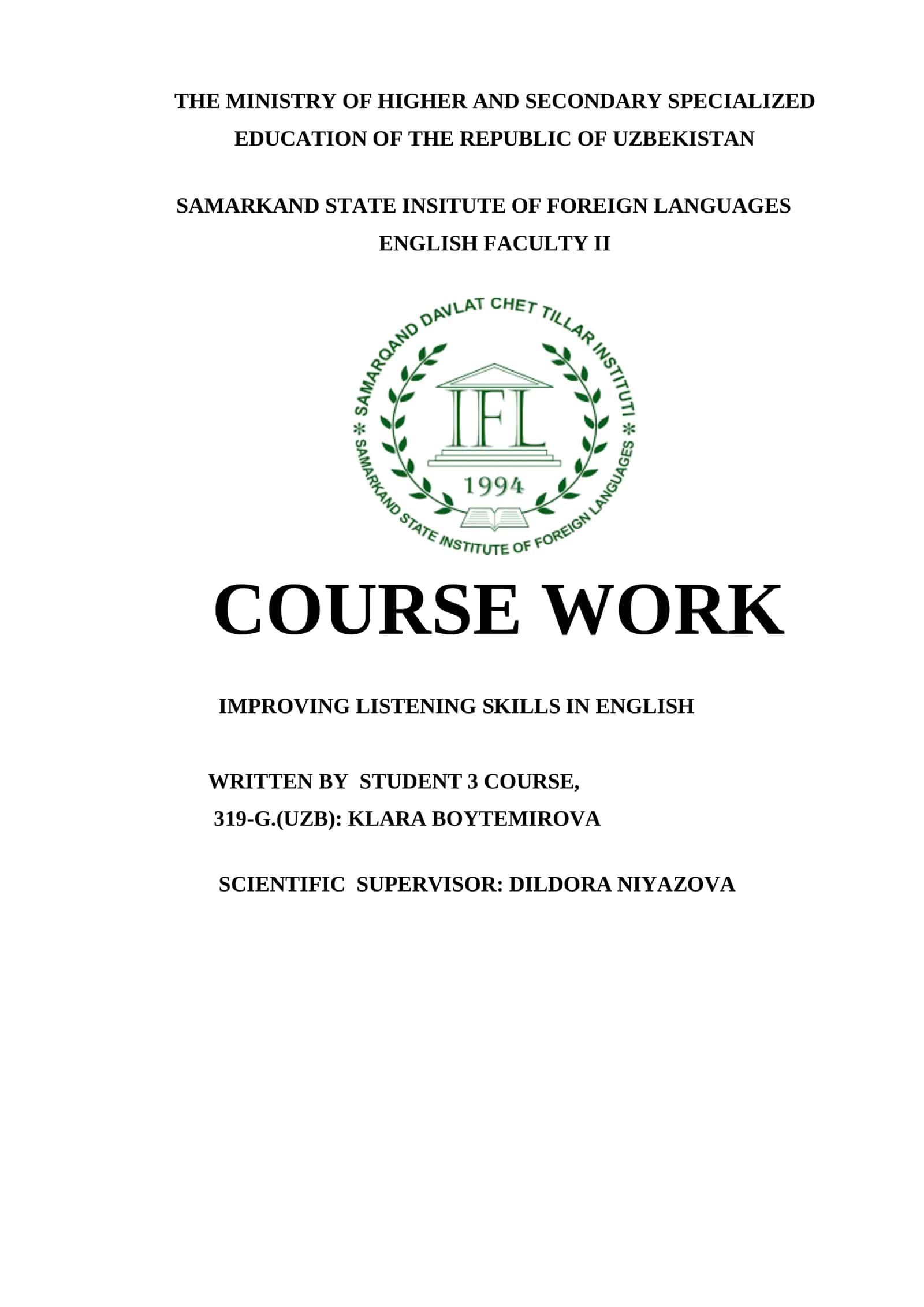 COURSE WORK: IMPROVING LISTENING SKILLS IN ENGLISH 1