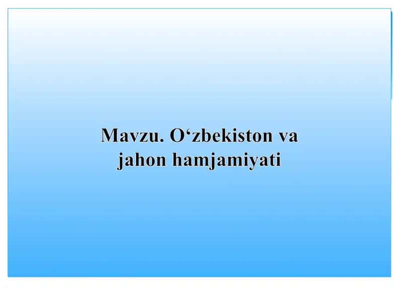 O‘zbekiston Respublikasi Tashqi Siyosati