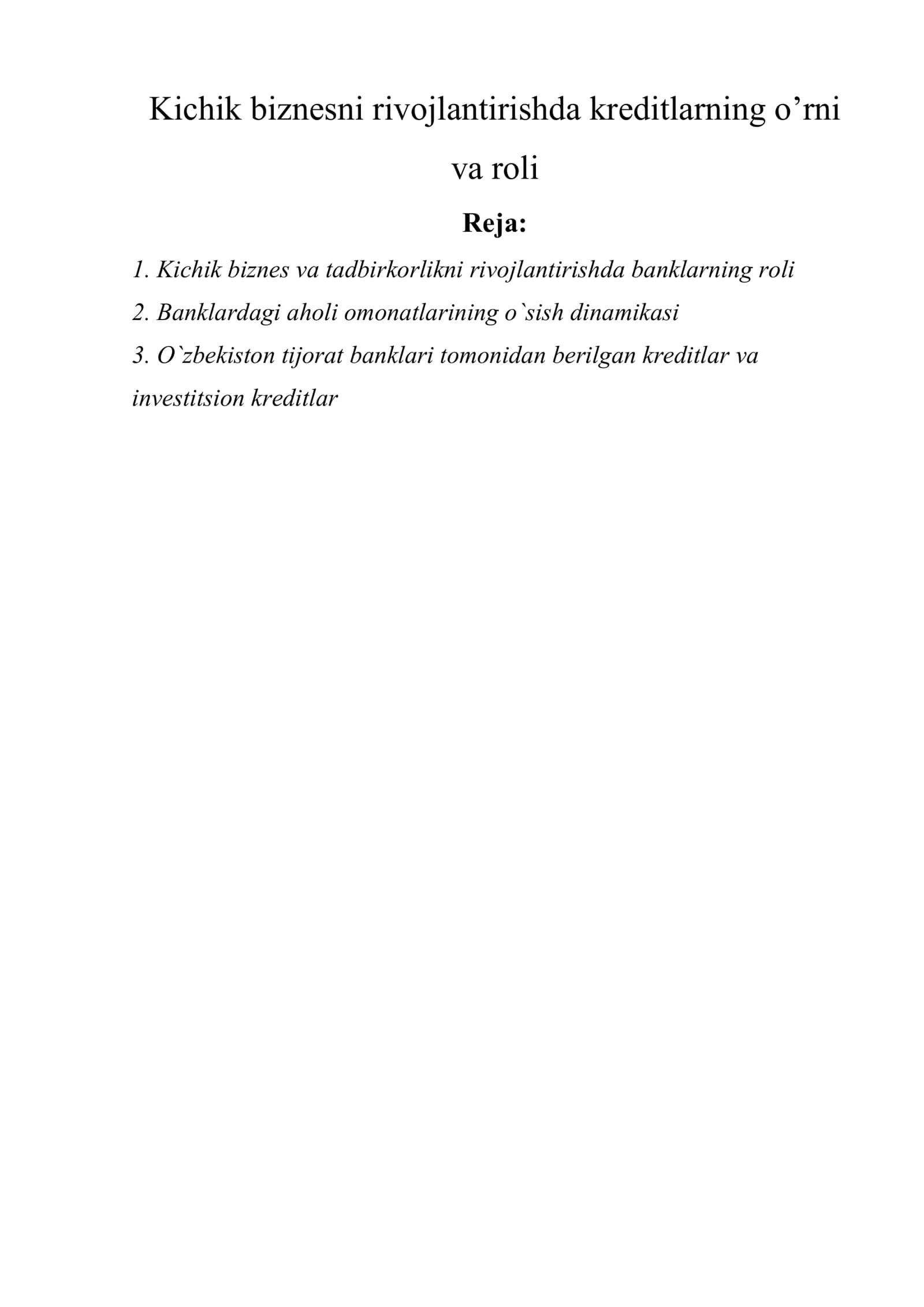 Kichik biznesni rivojlantirishda kreditlarning o’rni va roli 1