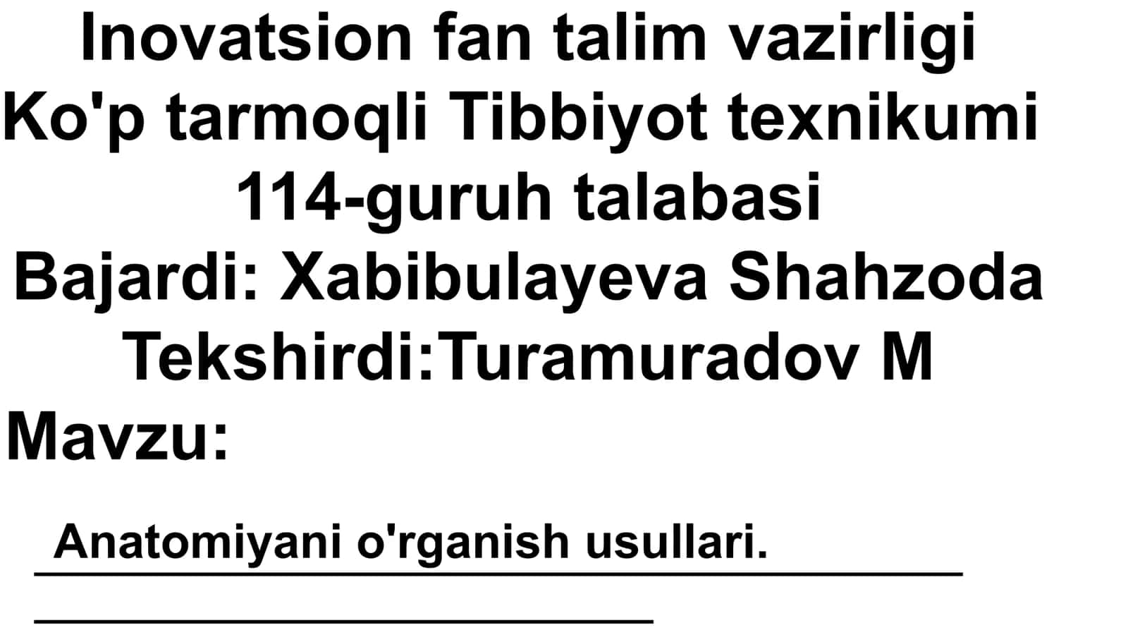 Anatomiya (Anatomiya — ayrim aʼzolar, sistemalar va butun organizmning shakli va tuzilishini oʻrganadigan fan) 1