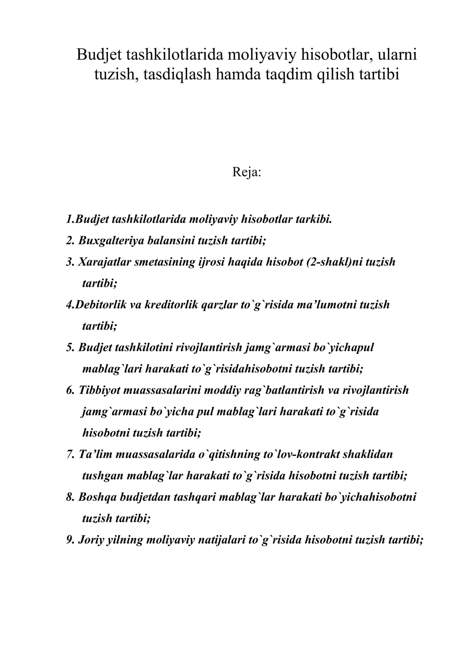 Budjet tashkilotlarida moliyaviy hisobotlar, ularni tuzish, tasdiqlash hamda taqdim qilish tartibi 1