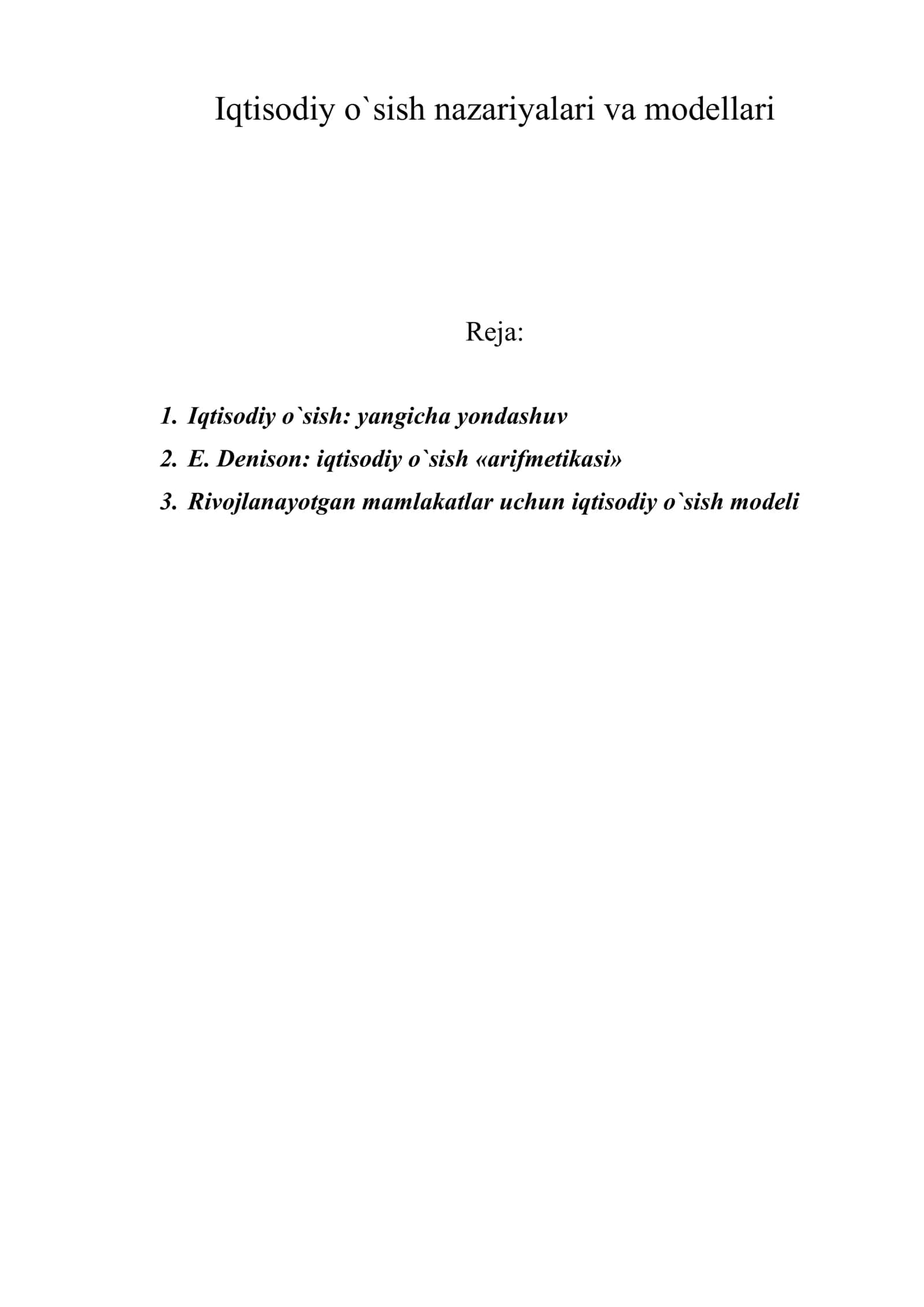 Iqtisodiy o`sish nazariyalari va modellari 1