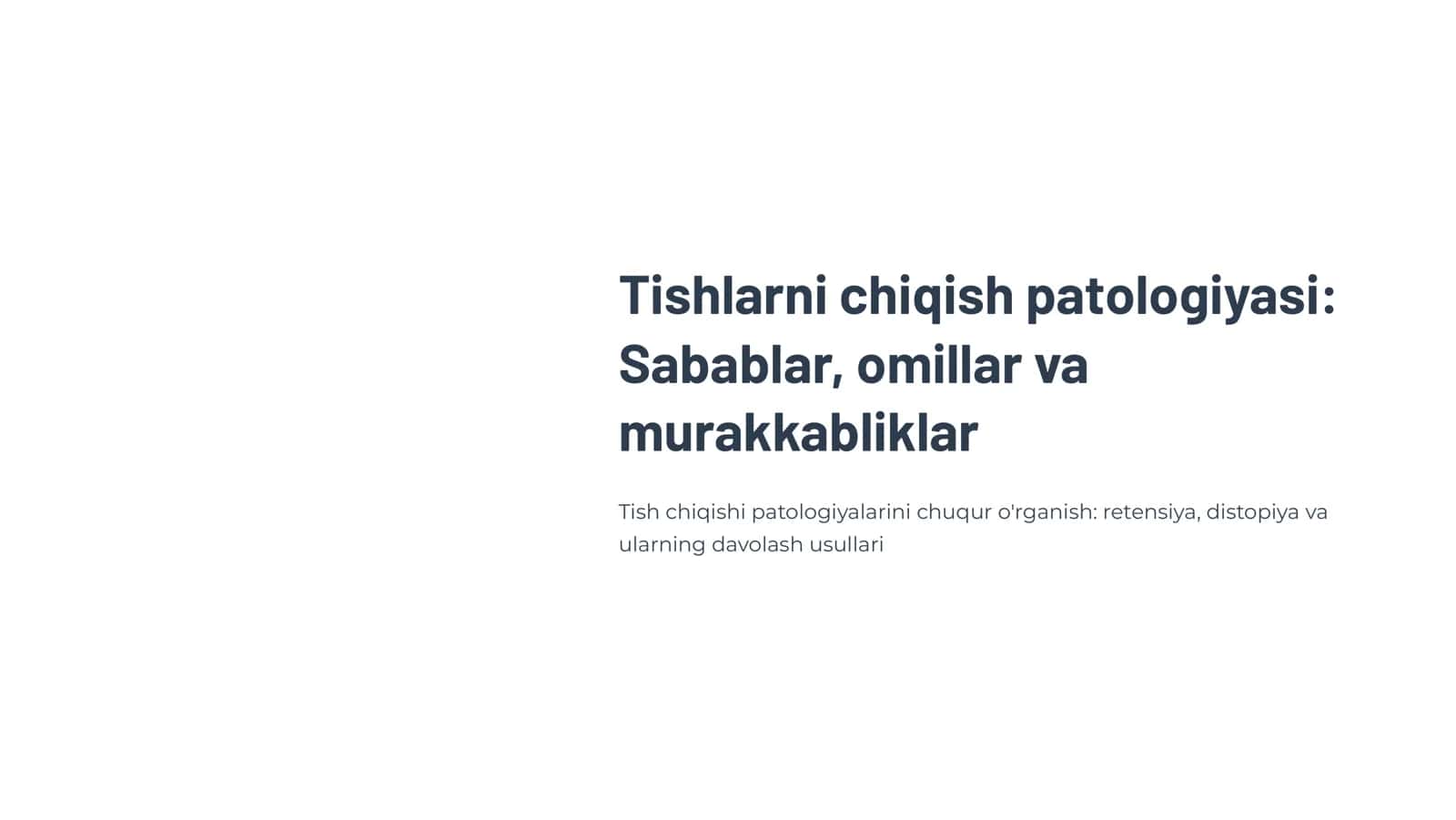 Tishlarni chiqish patologiyasi. Tish chiqishiga ta’sir qiluvchi mahalliy va umumiy omillar. Yuqori va pastki 8- tishni qiyin chiqishi (retensiya, yarim retensiya, distopiya) 1