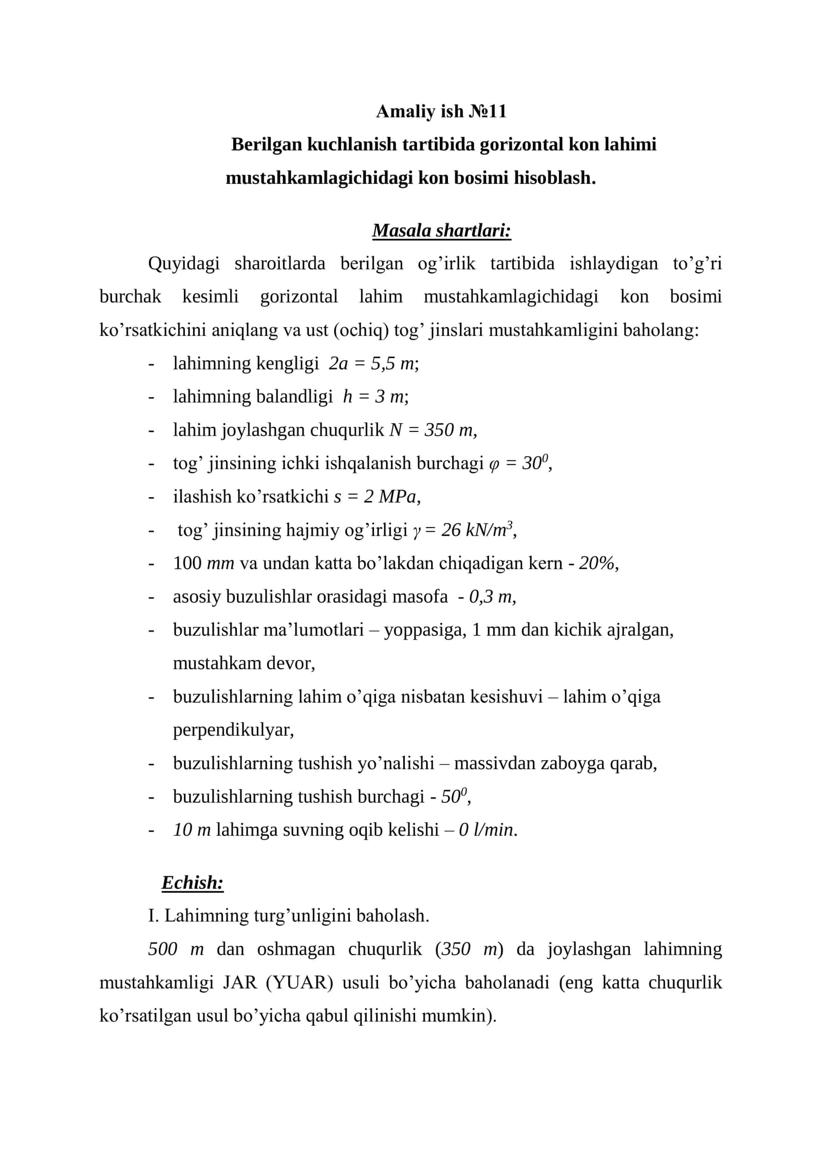 Berilgan kuchlanish tartibida gorizontal kon lahimi mustahkamlagichidagi kon bosimi hisoblash. 1