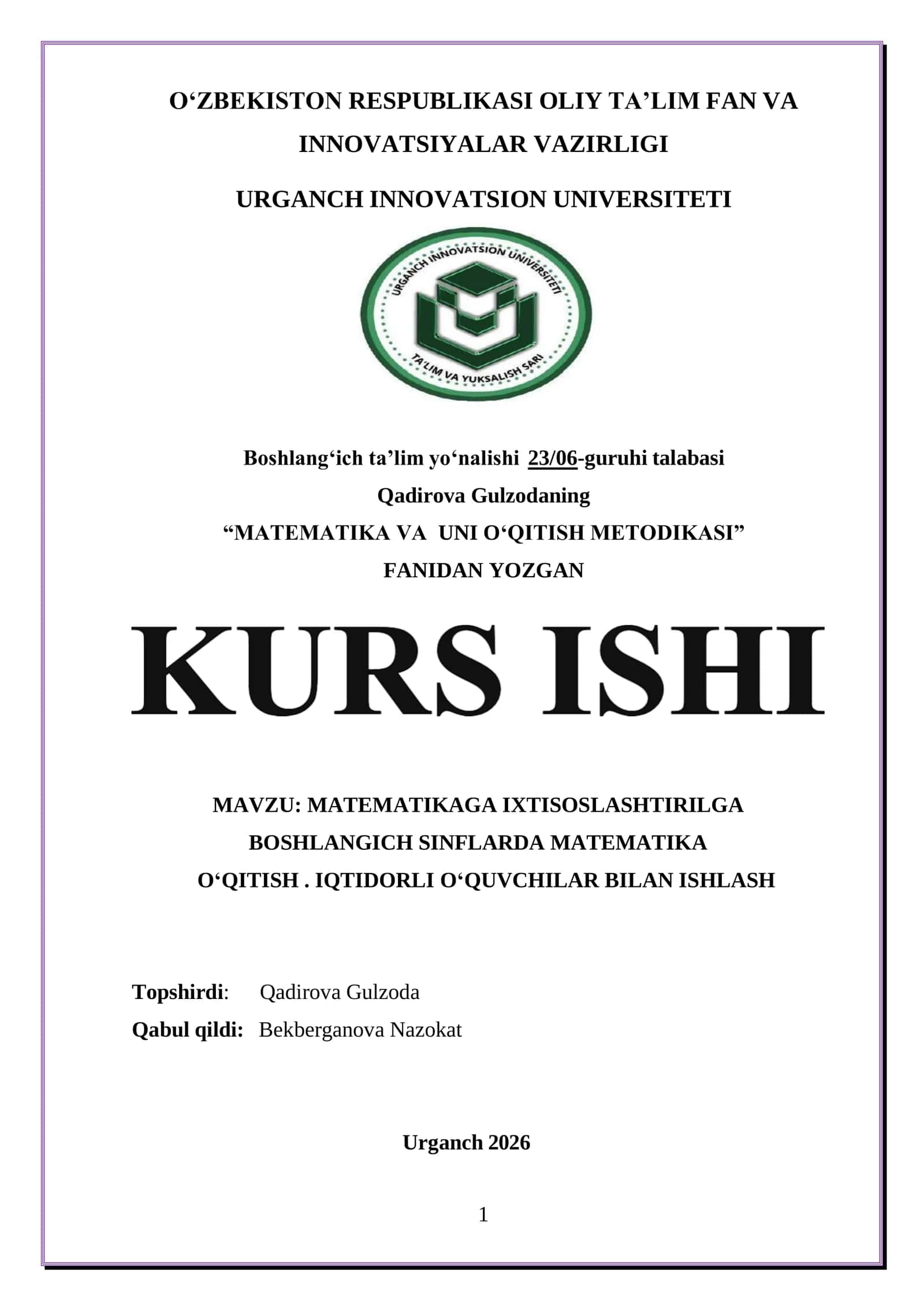 MATEMATIKAGA IXTISOSLASHTIRILGA BOSHLANGICH SINFLARDA MATEMATIKA O'QITISH. IQTIDORLI O'QUVCHILAR BILAN ISHLASH 1