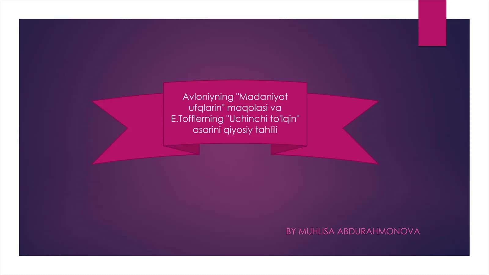 Avloniyning "Madaniyat ufaqiyi" 1